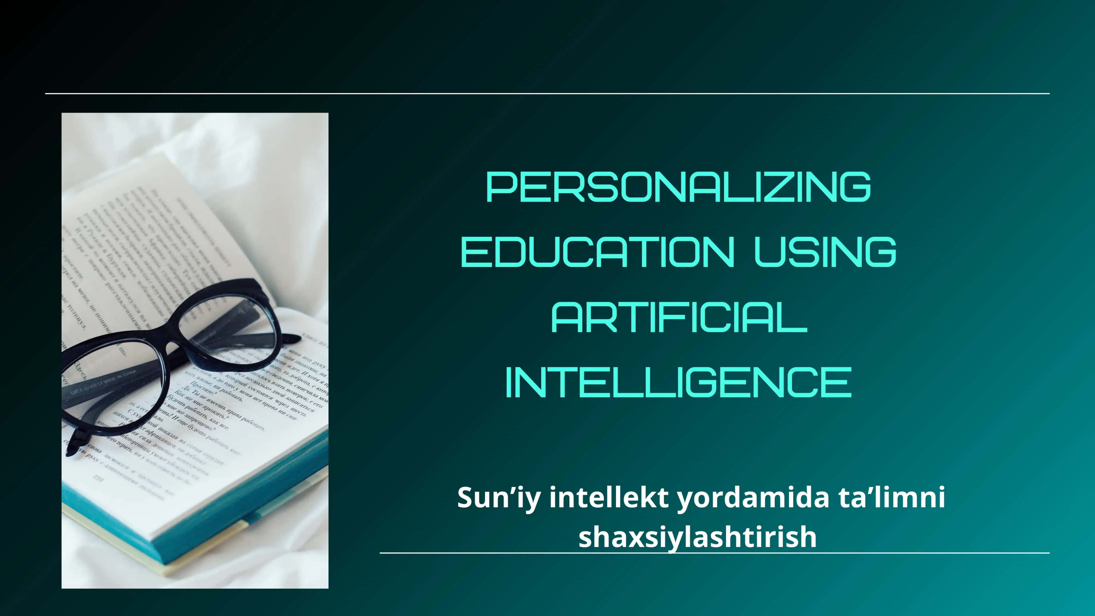 sunʼiy intellekt yordamida taʼlimni shaxsiylashtirish 1