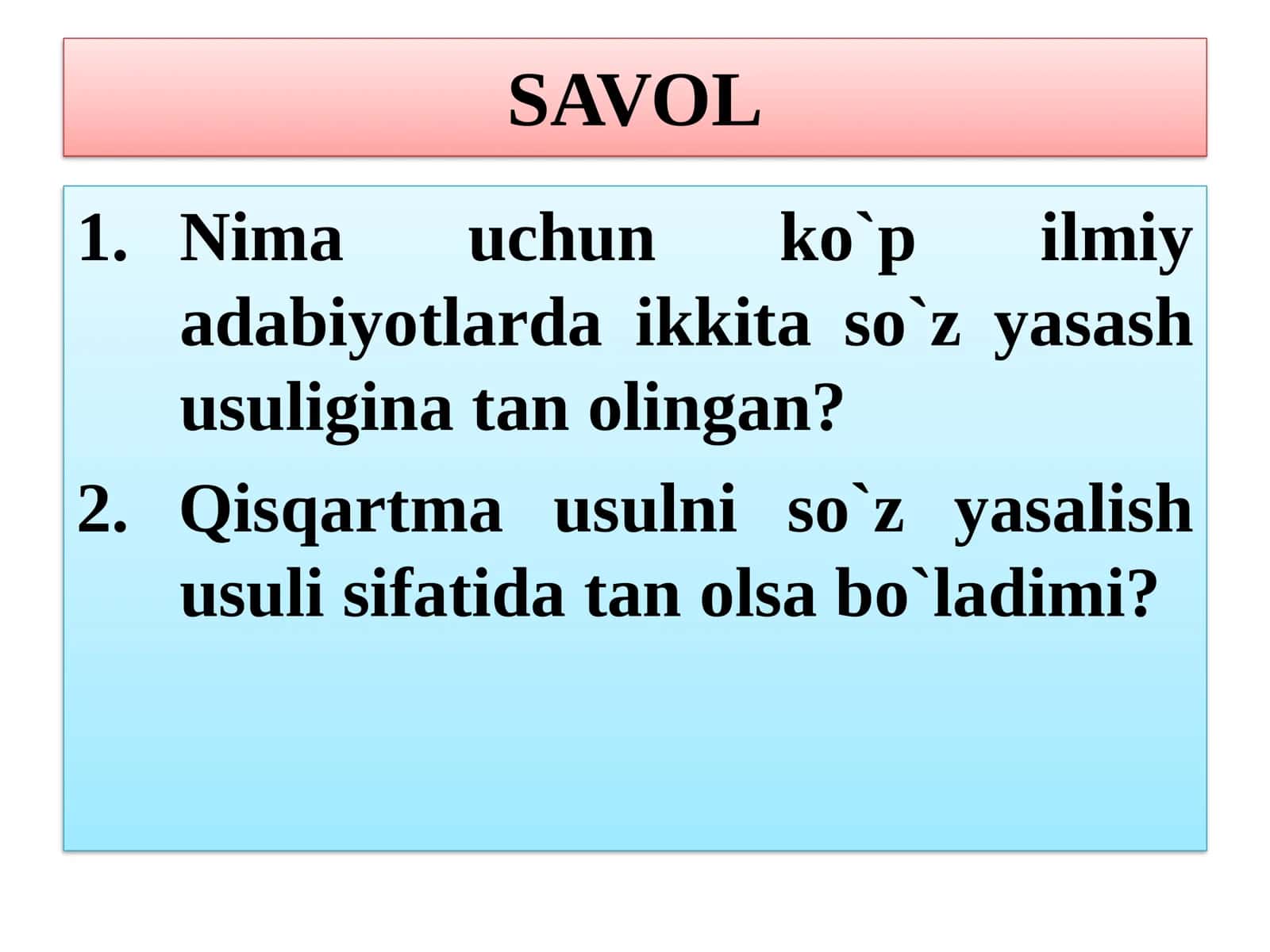 SO’Z YASALISHI 2