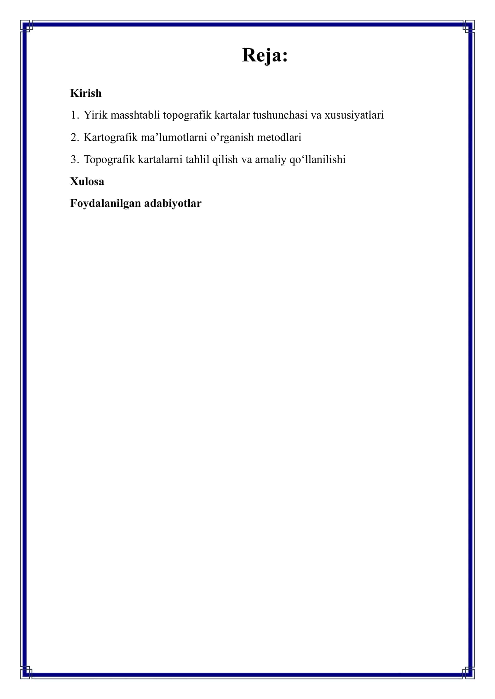Yirik masshtabli topografik kartalarni mazmunini o’rganish va tahlil qilish 2