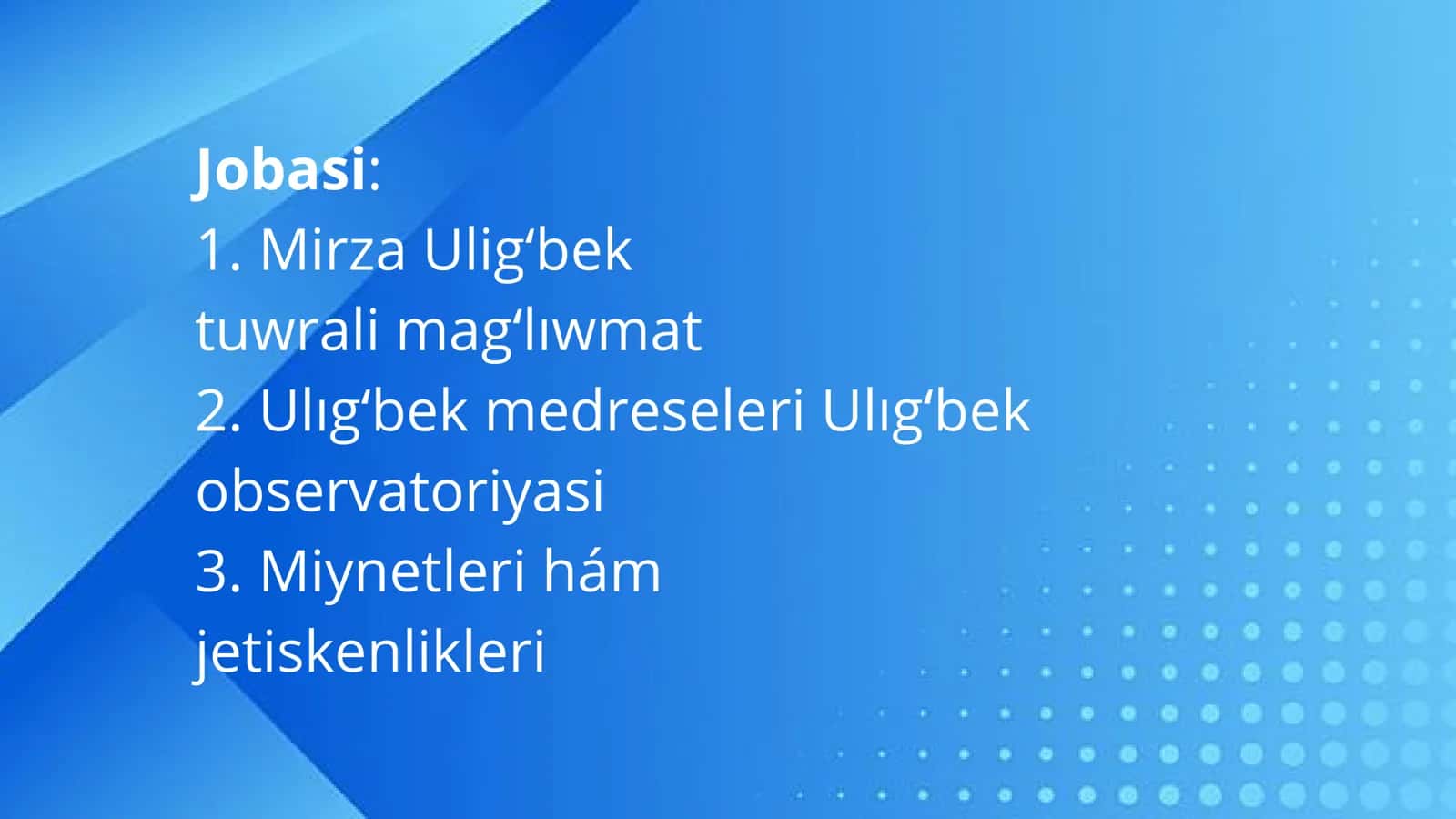 Mırza Ulıgʻbek-mámleketlik gʻayratker hám ullı alım 2
