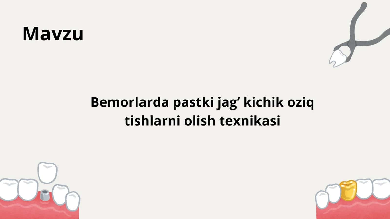 Pastki jagʻ kichik oziq tishlarni olish texnikasi 2