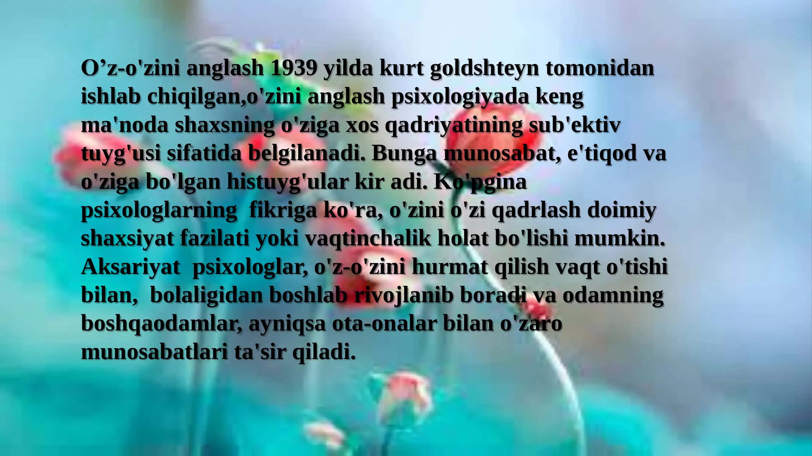 Shaxsning o‘z-o‘zini anglatishi 2