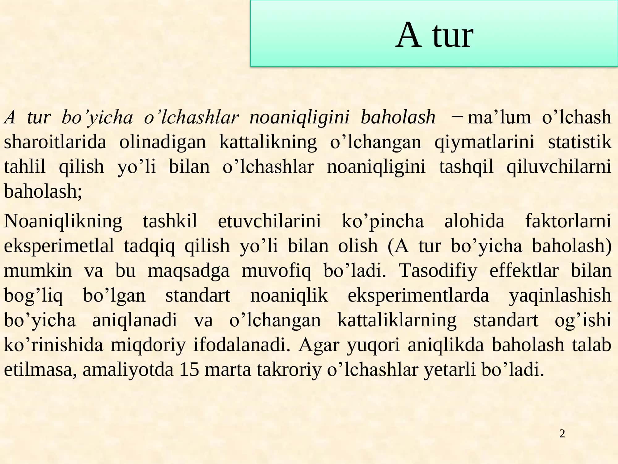O‘LCHASHLAR NOANIQLIGI 2