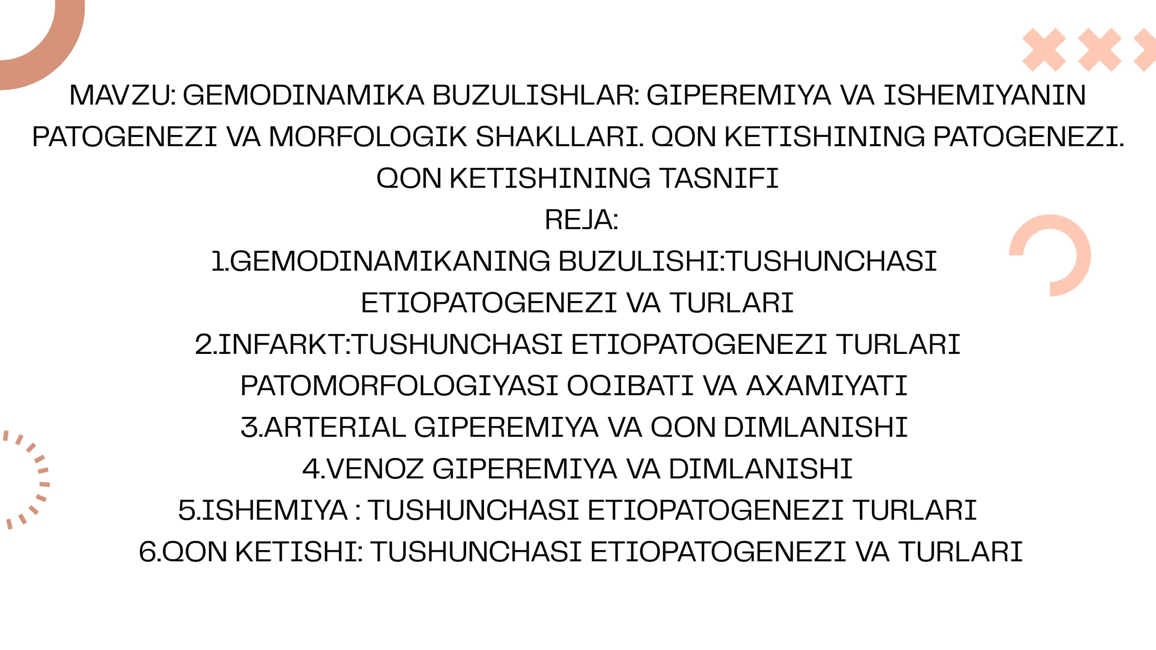 GEMODINAMIKA BUZULISHLAR: GIPEREMIYA VA ISHEMIYANIN PATOGENEZI VA MORFOLOGIK SHAKLLARI 2
