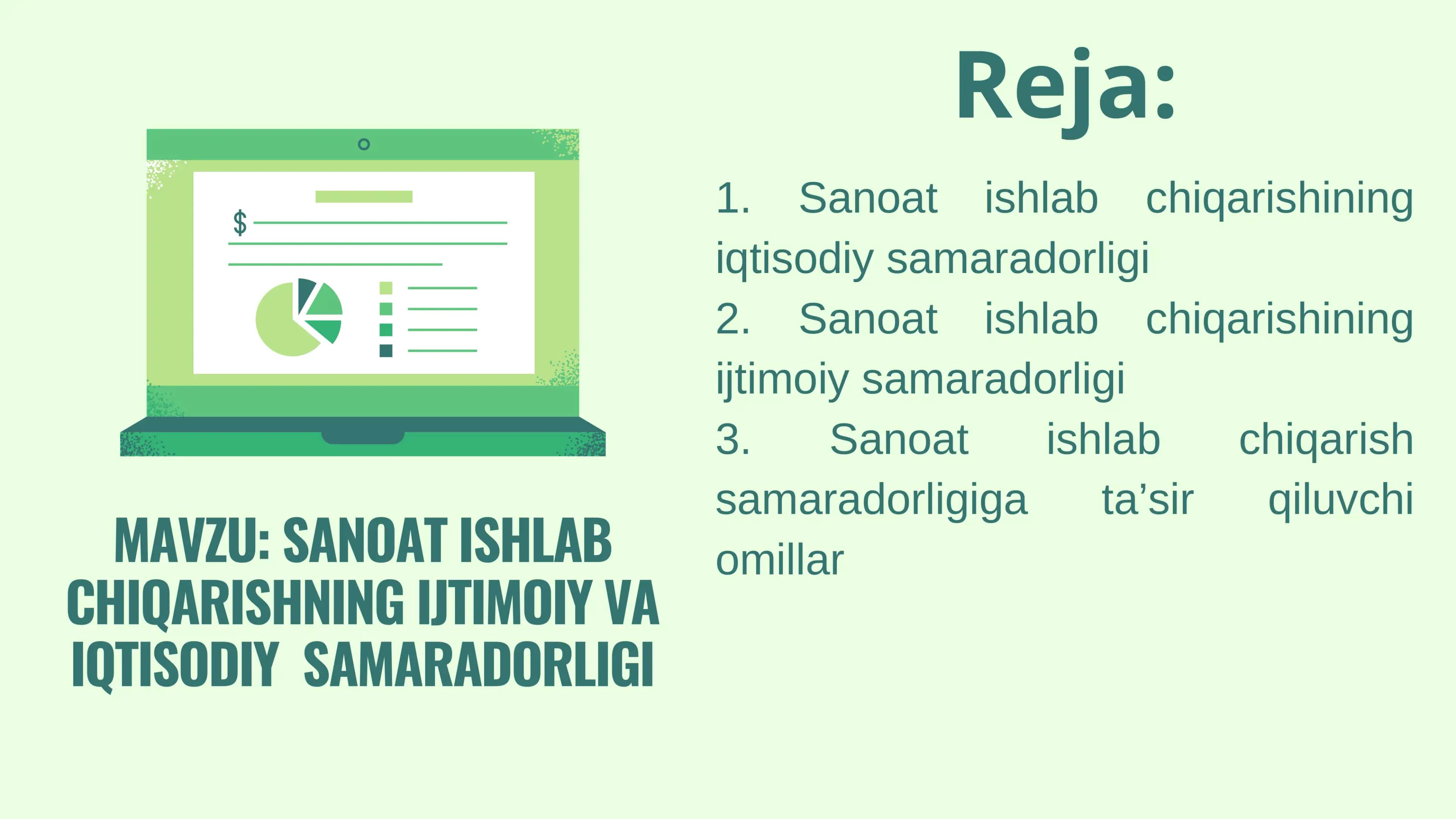 SANOAT IQTISODIYOTINING IQTISODIY SAMARADORLIGI 2