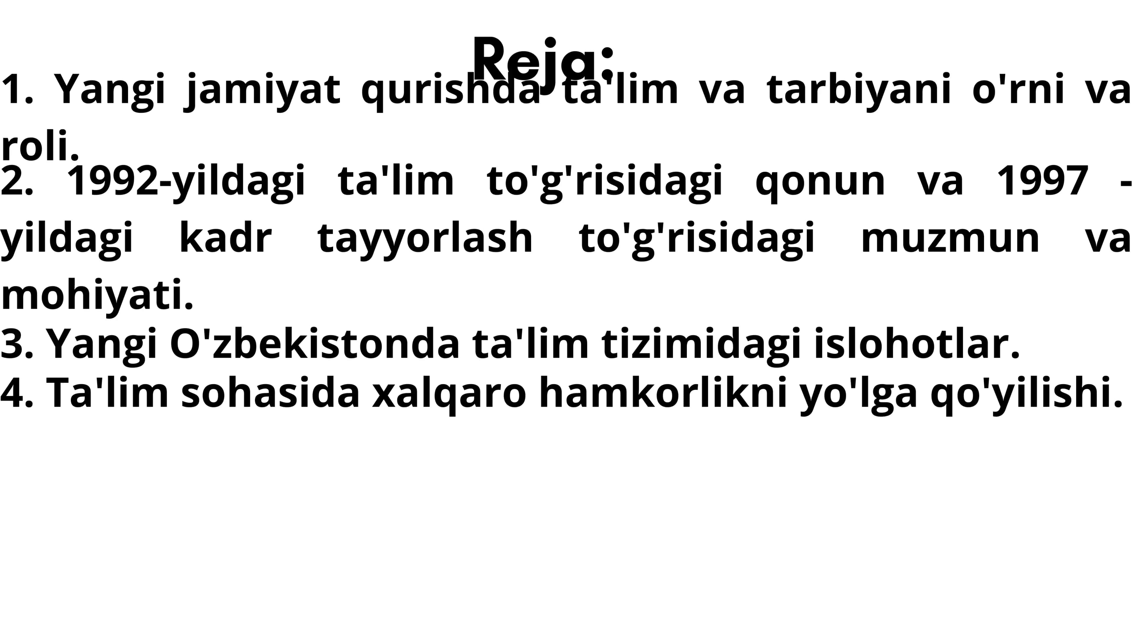 Ta'lim sohasida amalga oshirilgan islohotlar 2