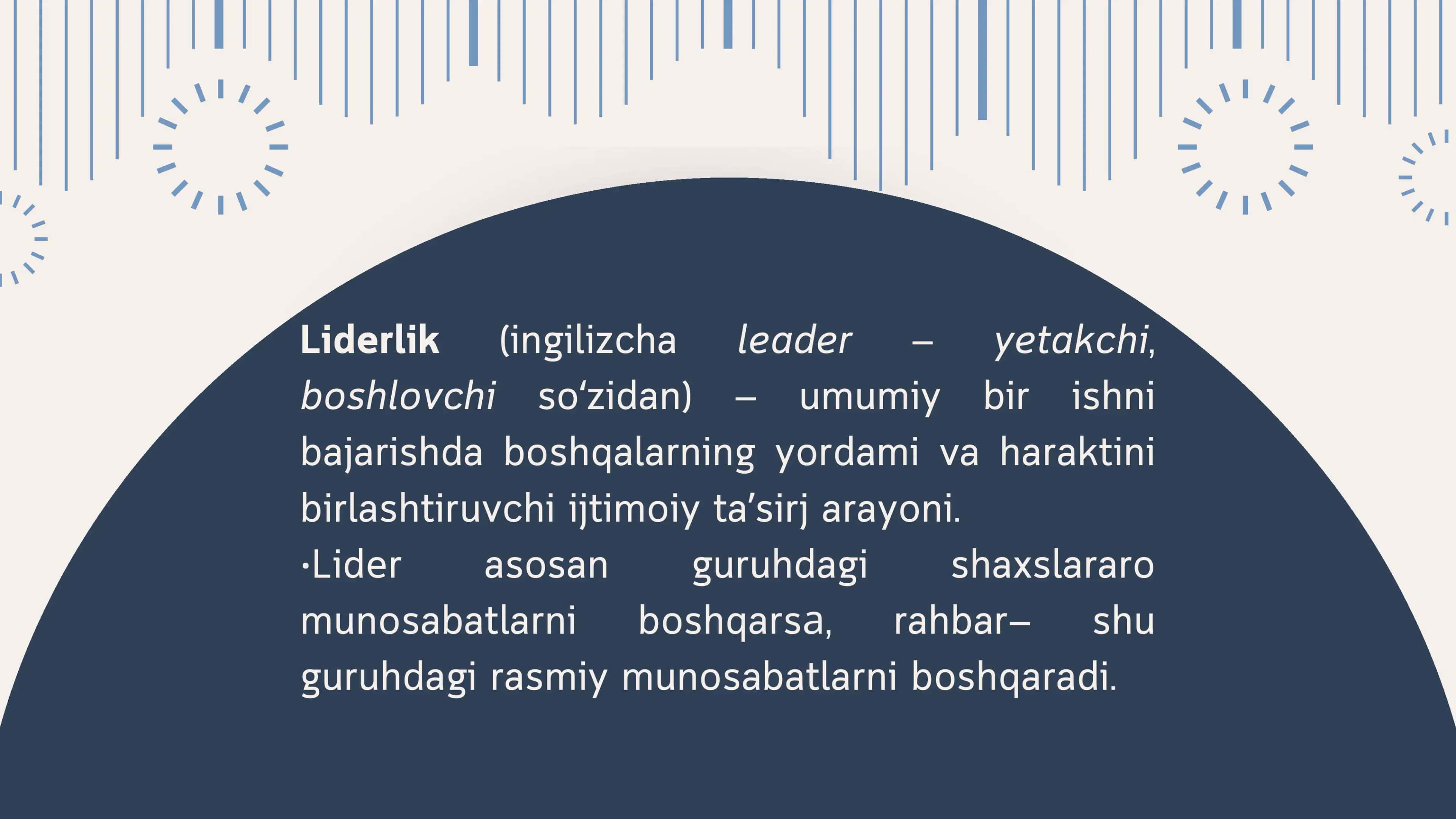 Boshqaruvda Liderlik va Boshqaruv usullari 2