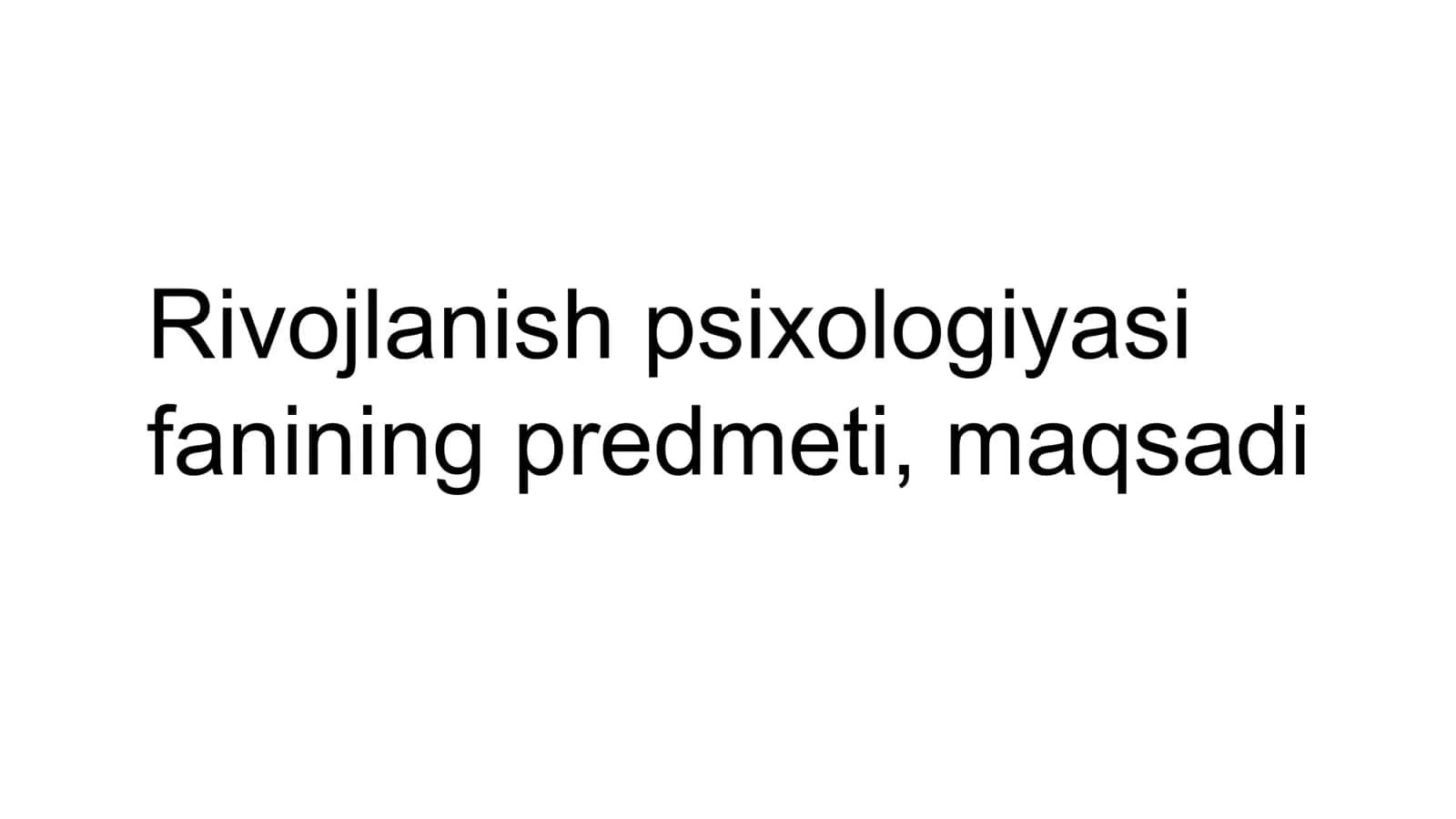 Rivojlanish psixologiyasi fanidan tayyorlagan mustaqil ishi 2