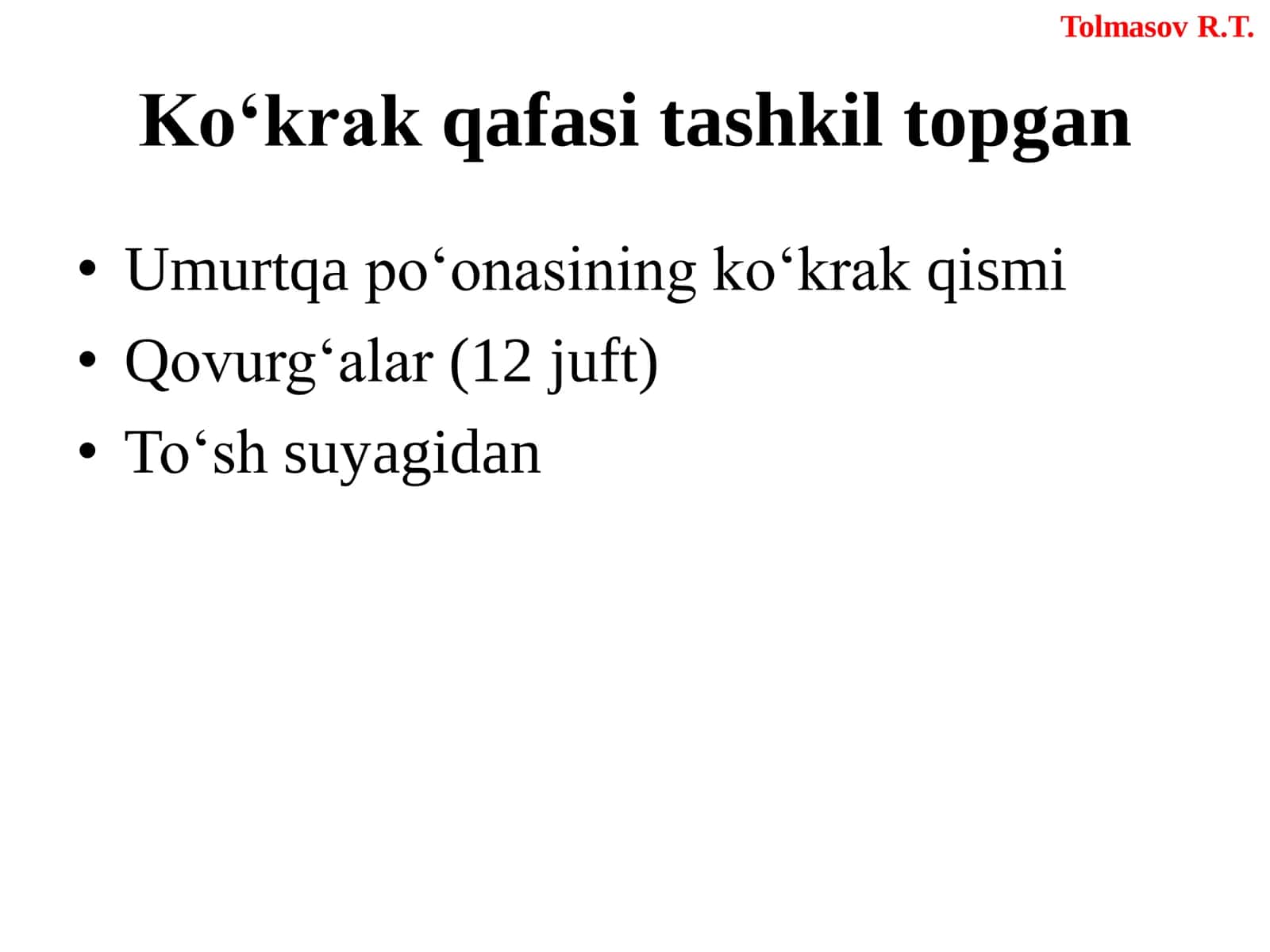 Ko‘krak qafasi tashkil topgan 2