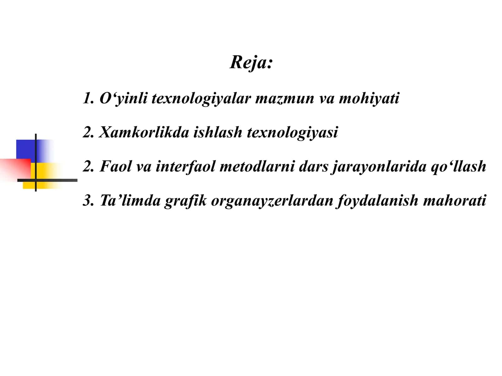 Ilg‘or pedagogik texnologiyalar 2