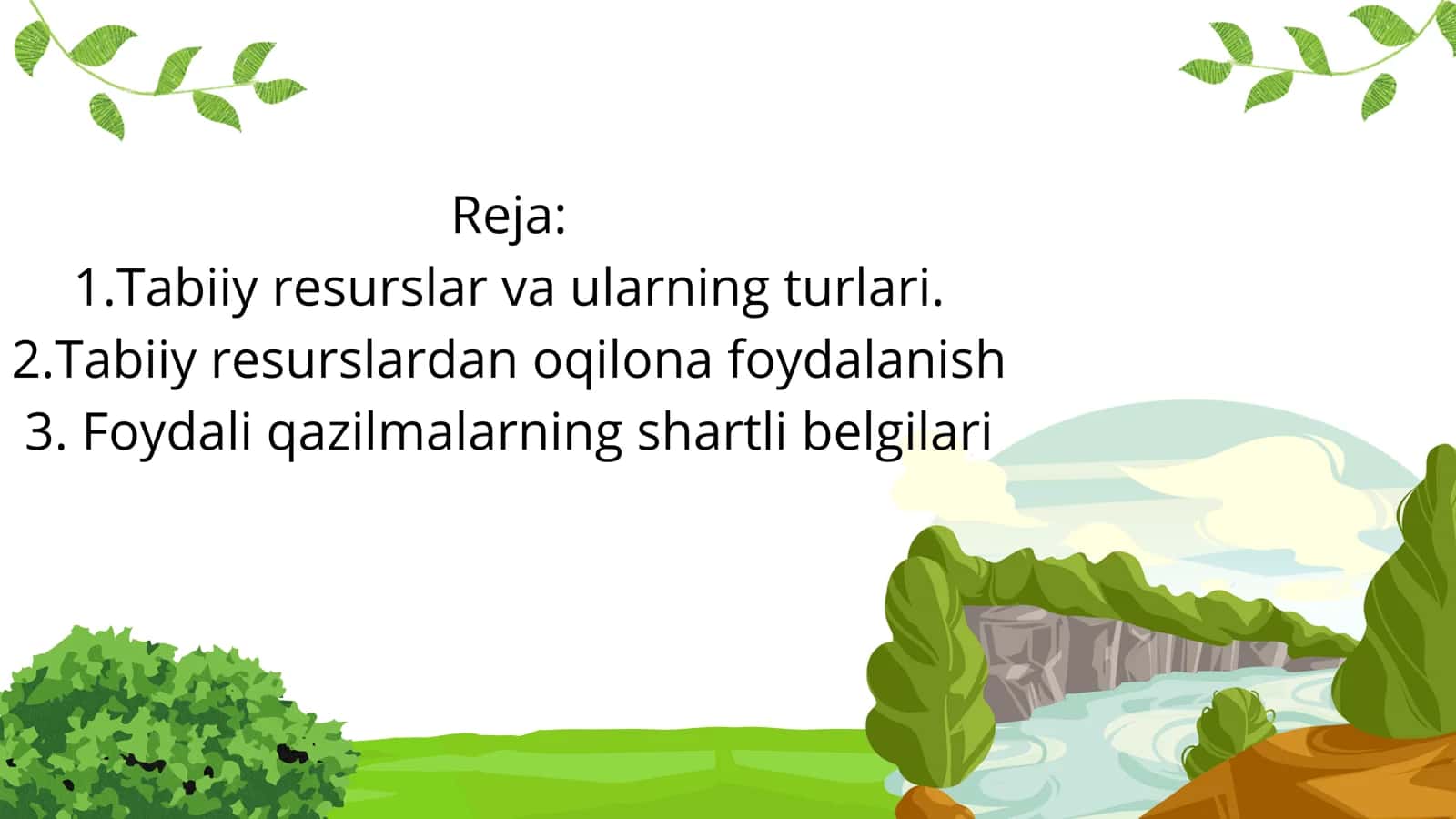 Tabiy resuslar va ulardan oqilona foydalanish 2