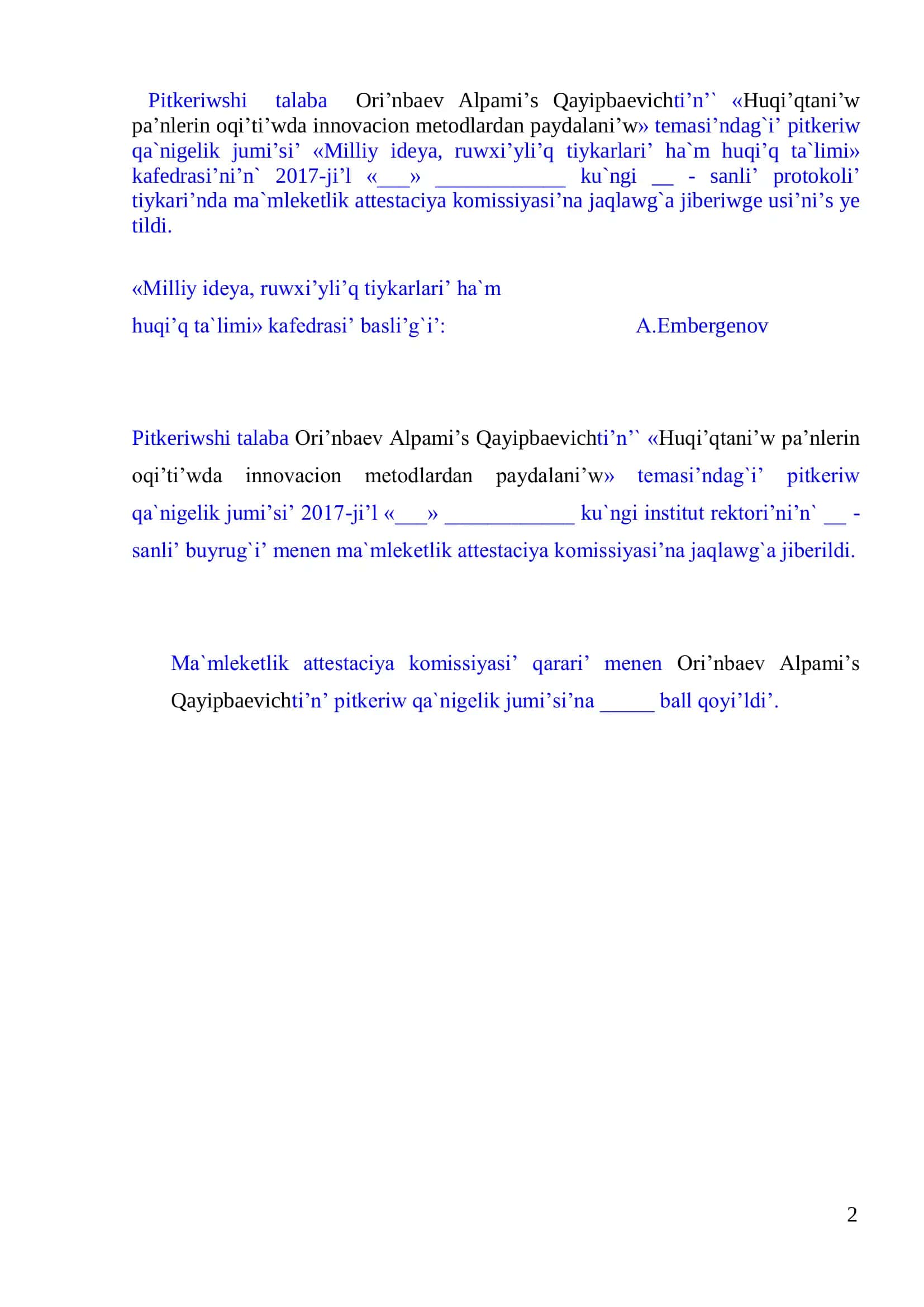PITKERIW QA`NIGELIK JUMI’SI’ 2