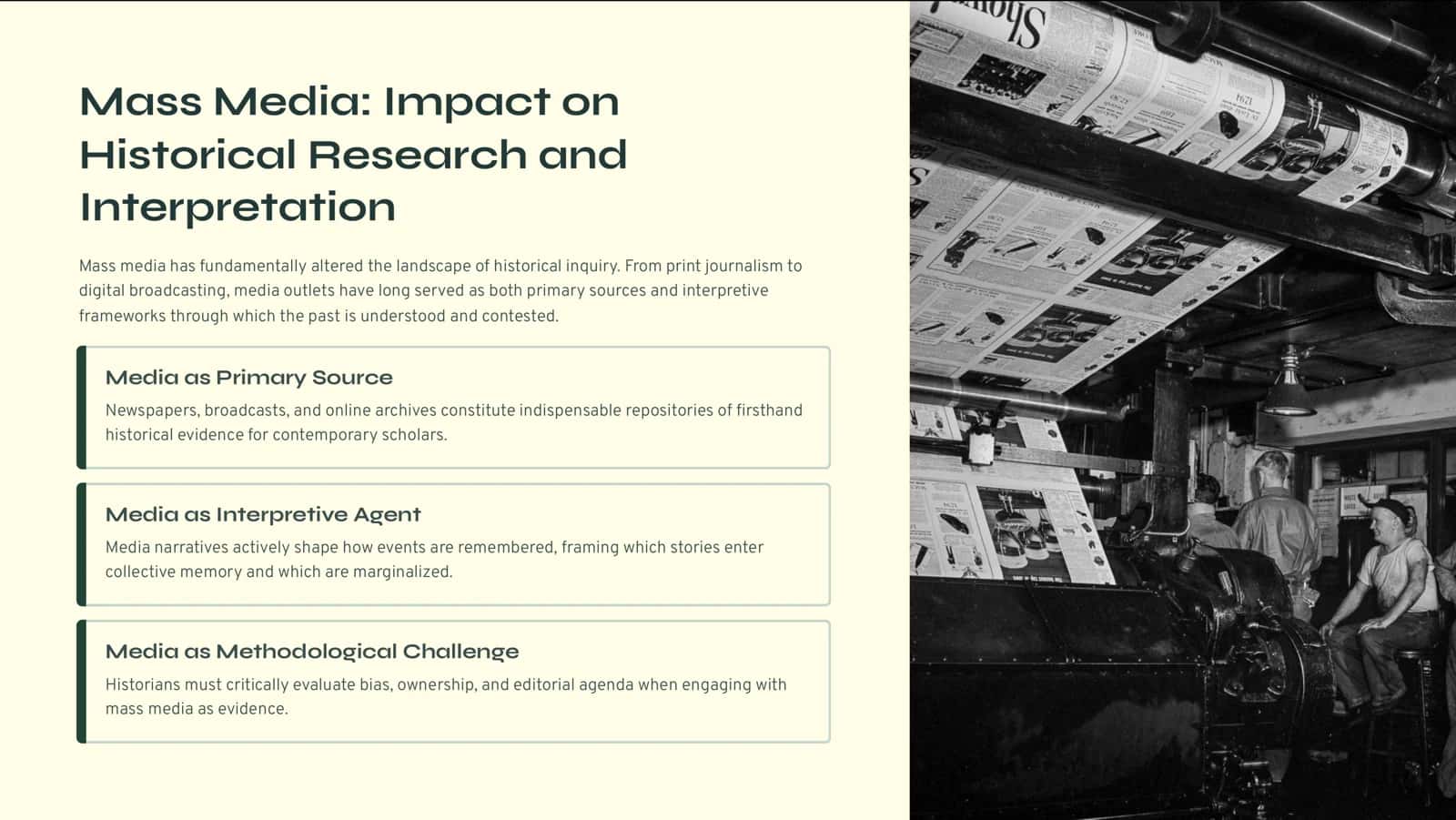 Mass Media and Its Impact on Historical
Research and Interpretation in the
Contemporary Era 2