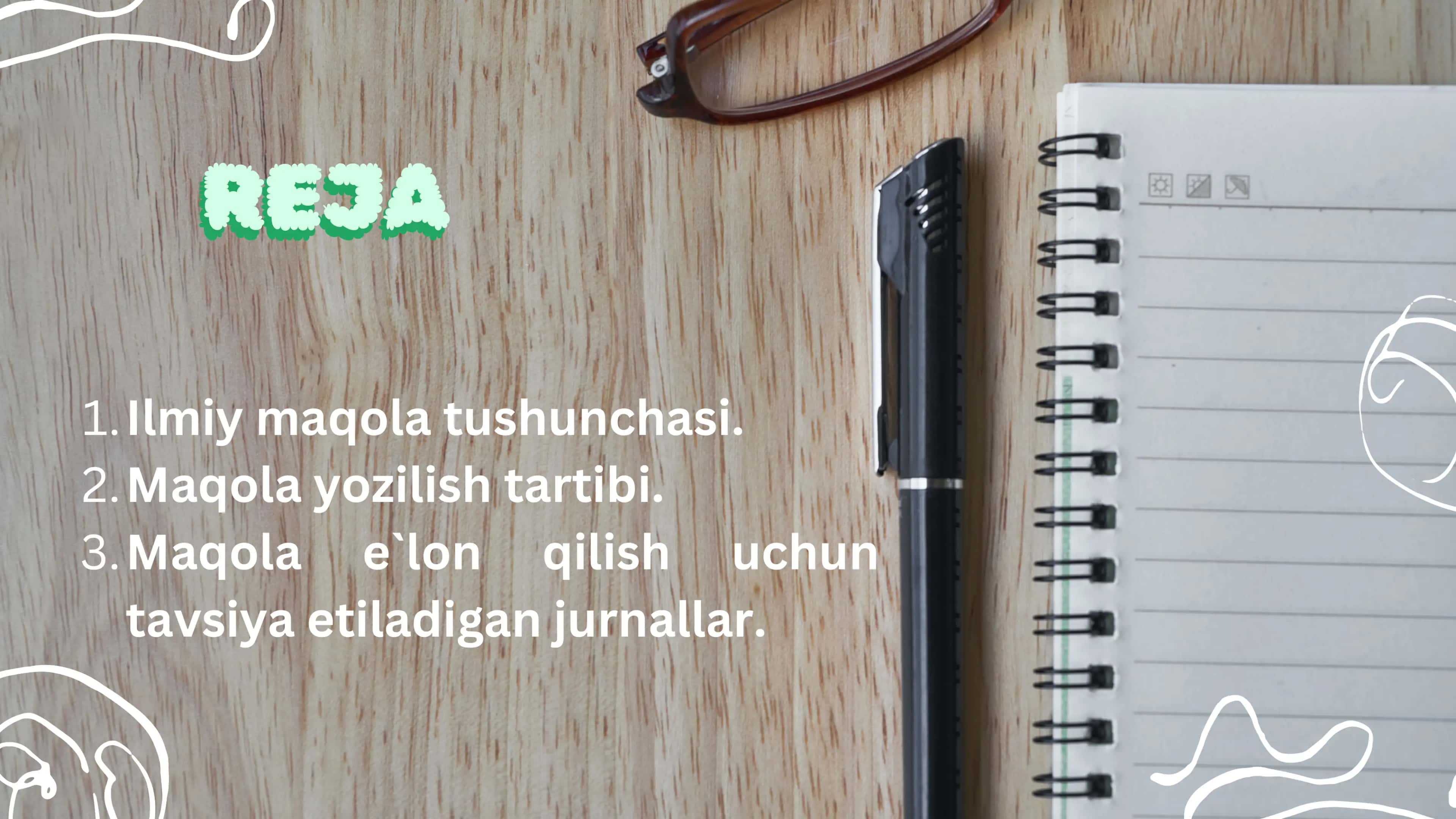 Ilmiy maqola tayyorlash va e`lon qilish 2