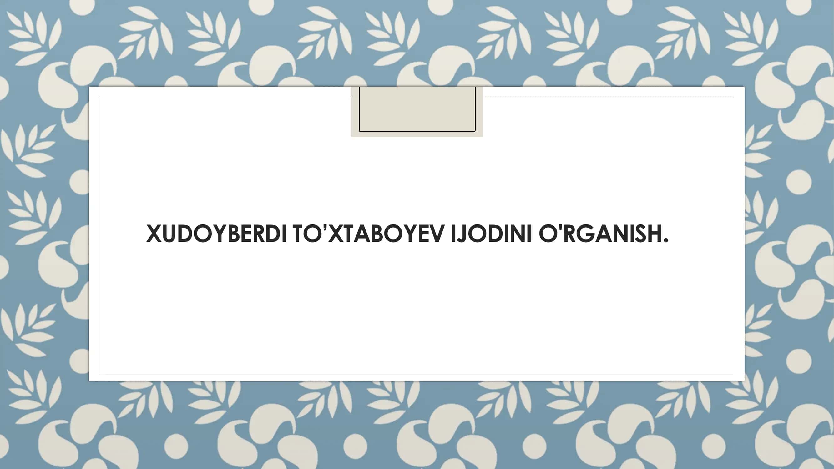DILSHODANING ADABIYOT O’QITISH METODIKASI FANIDAN TAYYORLAGAN TAQDIMOTI 2