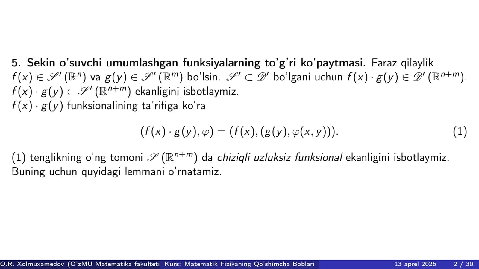 Sekin o’suvchi umumlashgan funksiyalar fazosi 2