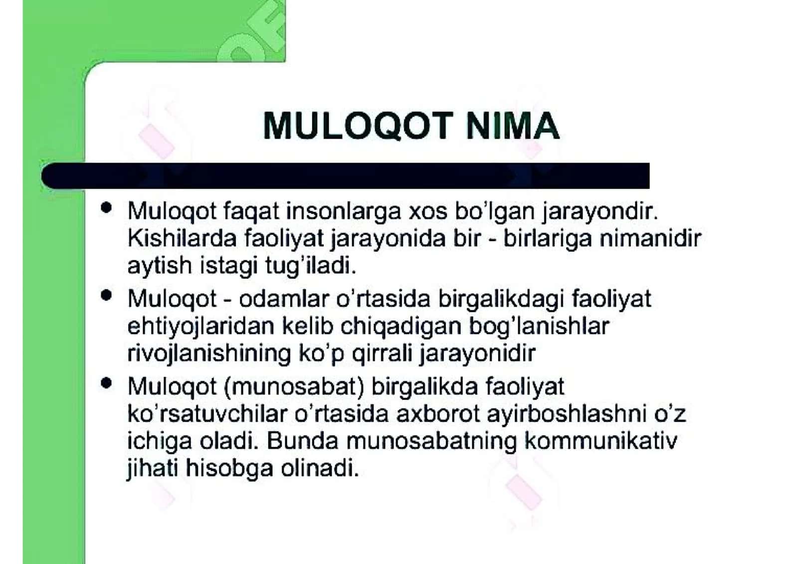Shaxslararo munosabatlar va ularda muloqotning oʻrni. 2