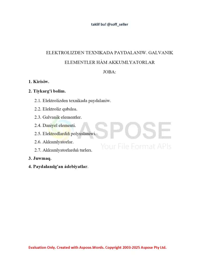 ELEKTROLIZDEN TEXNIKADA PAYDALANIW. GALVANIK ELEMENTLER HÀM AKKUMLYATORLAR 2