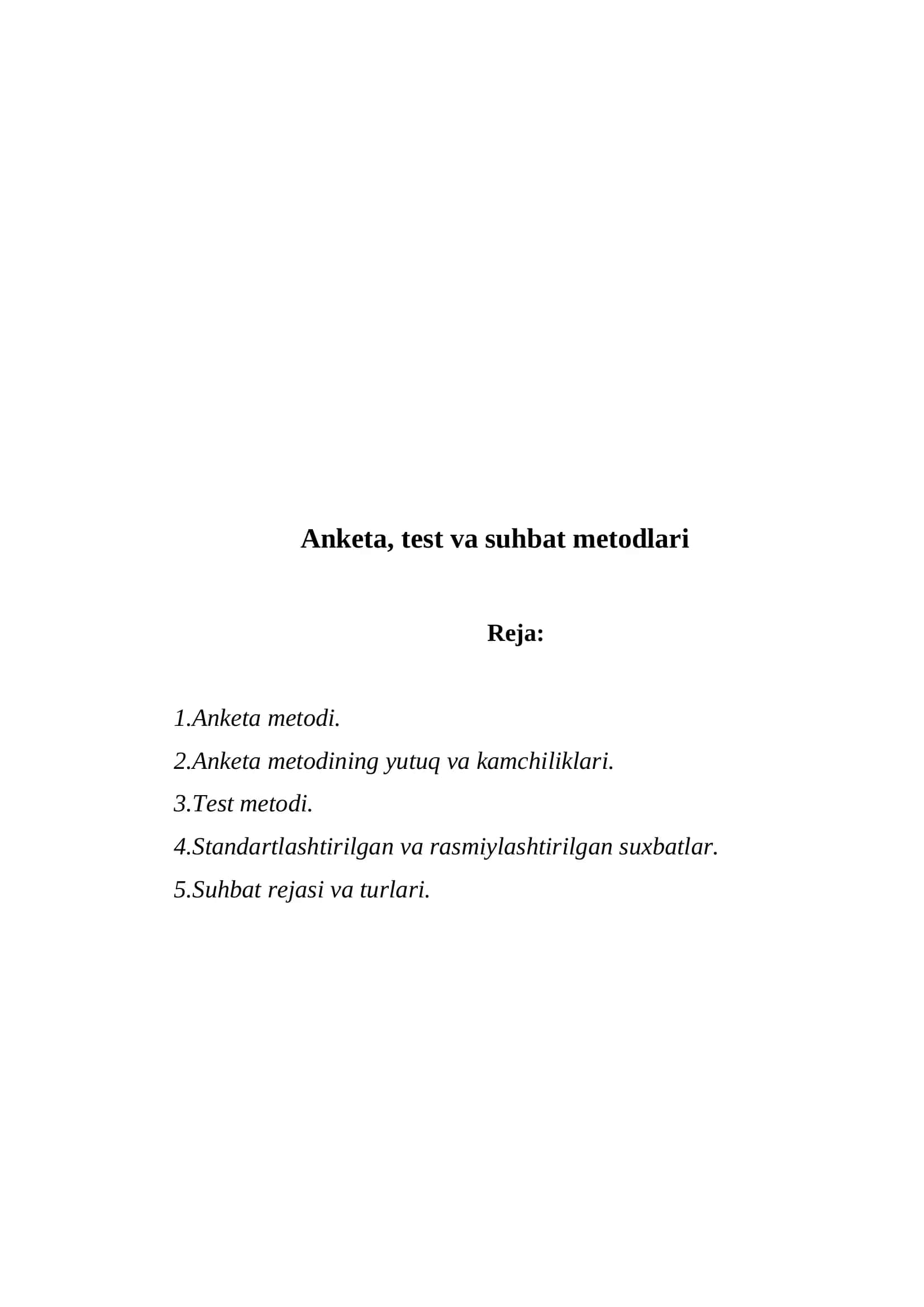 Anketa, test va suhbat metodlari 2