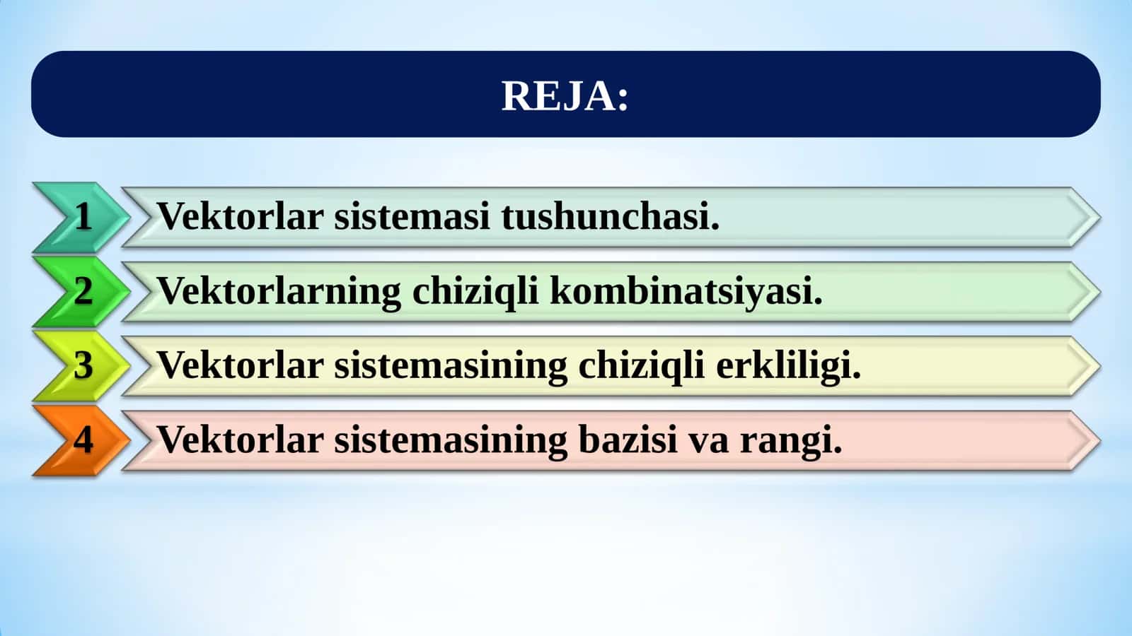 Vektorlar sistemasining bazisi va rangi 2