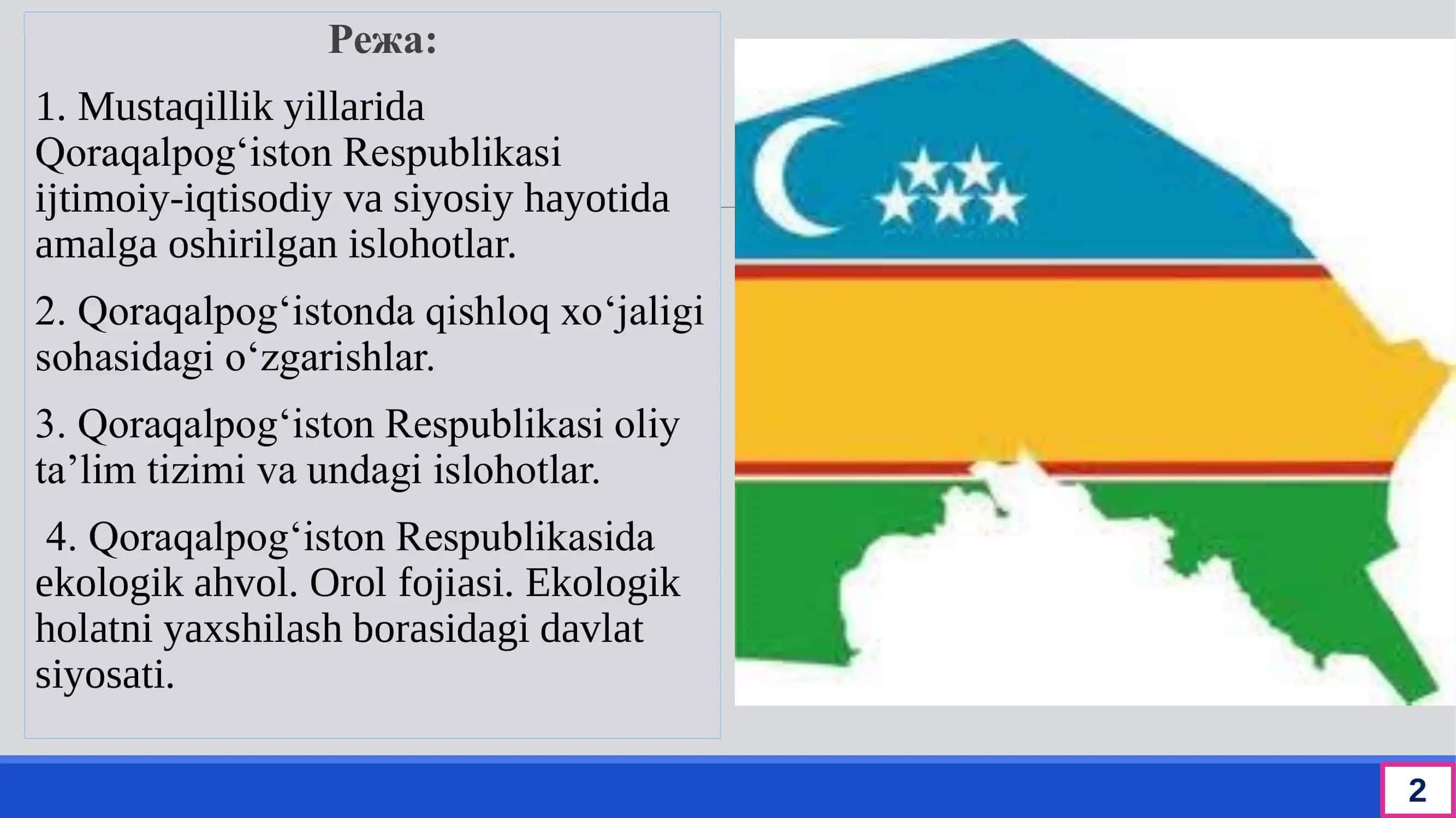 Mustaqillik yillarida Qoraqalpog‘iston Respublikasi 2
