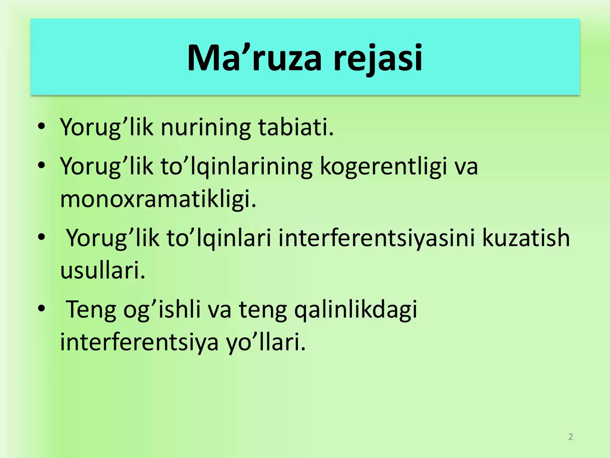 Yorug’likning elektromagnit to’lqin sifatida vakuumdagi tezligi 2