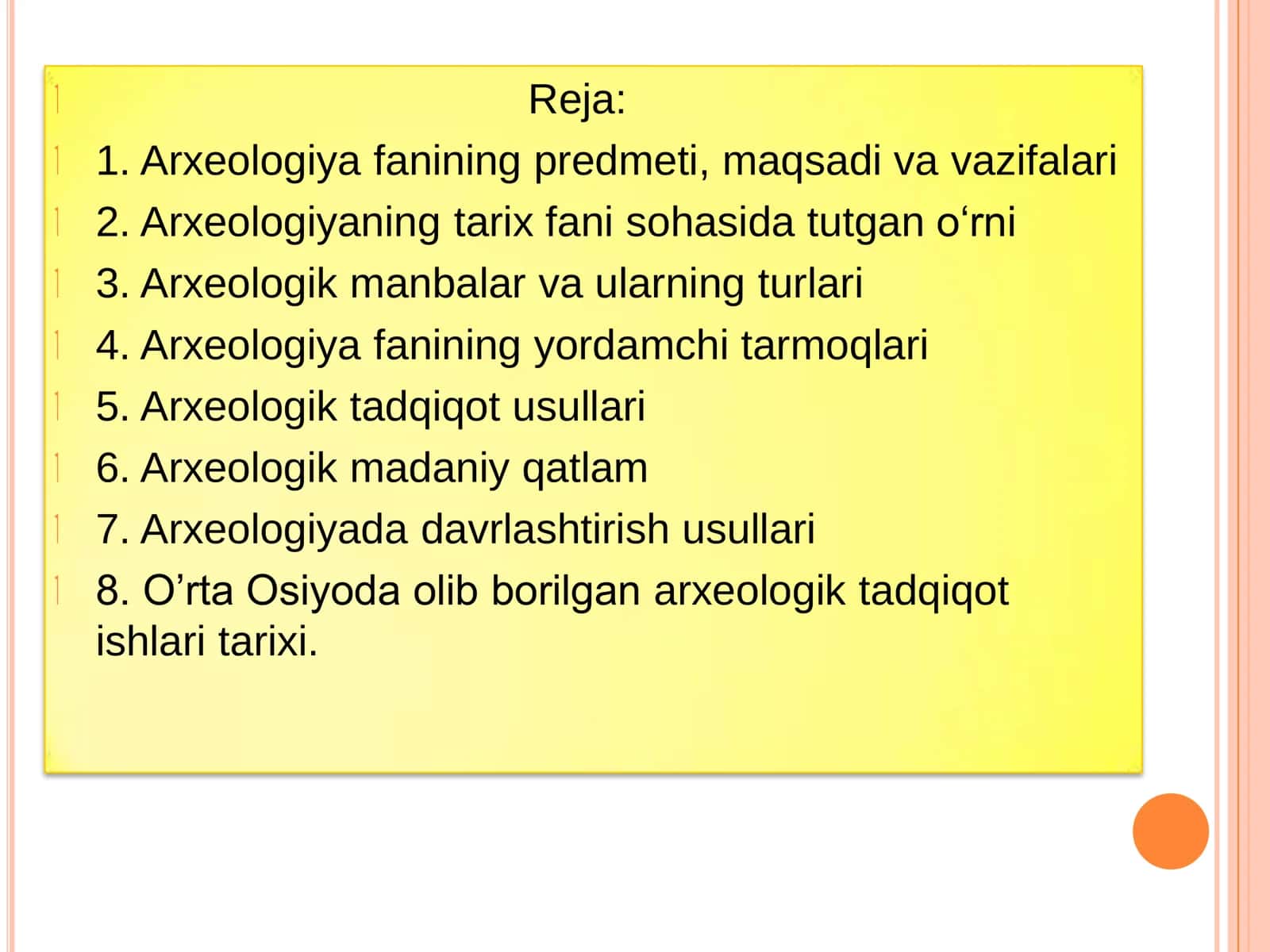 Arxeologiya faniga kirish 2