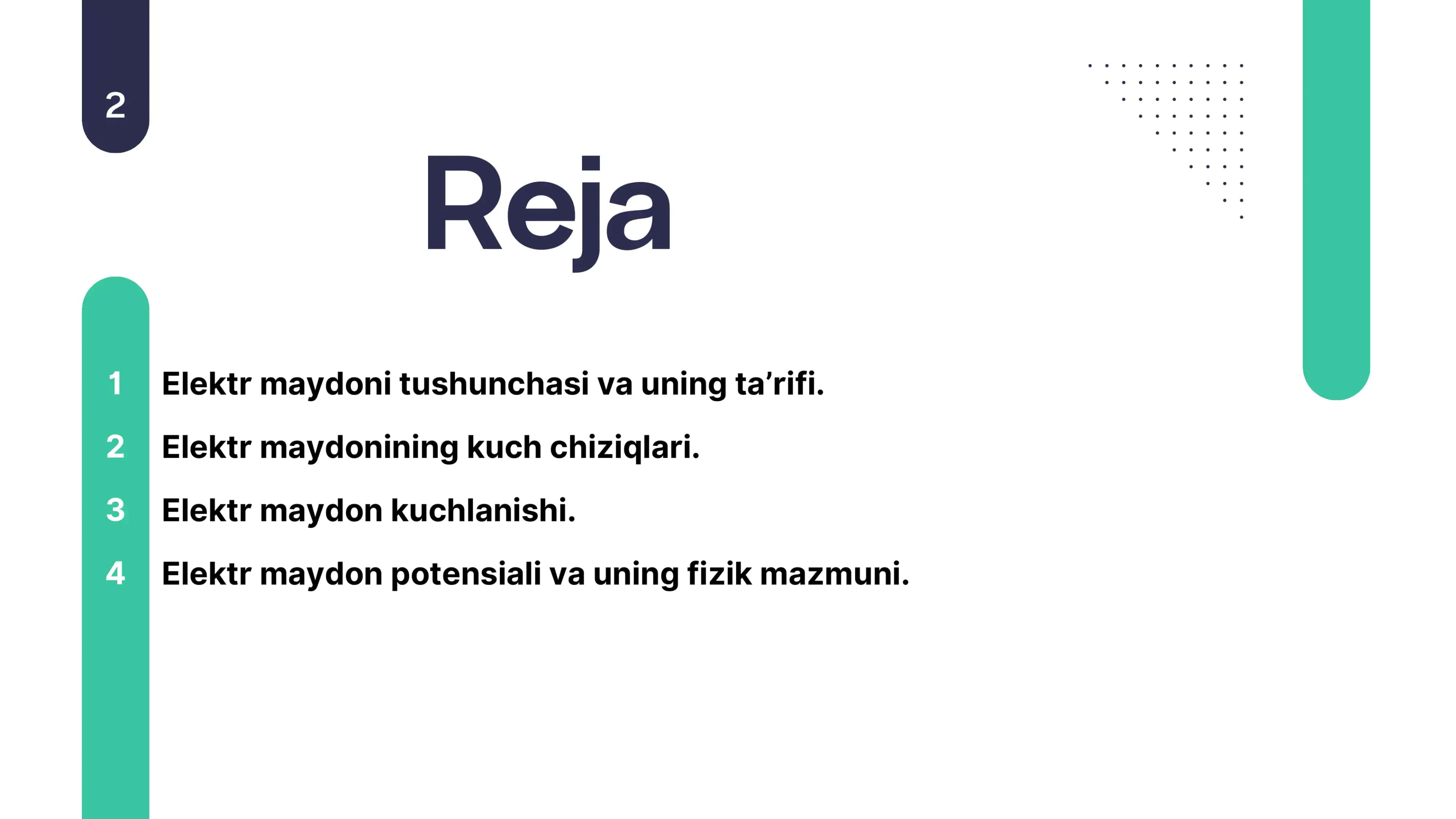Elektr maydoni va uning asosiy xarakteristikalari. 2
