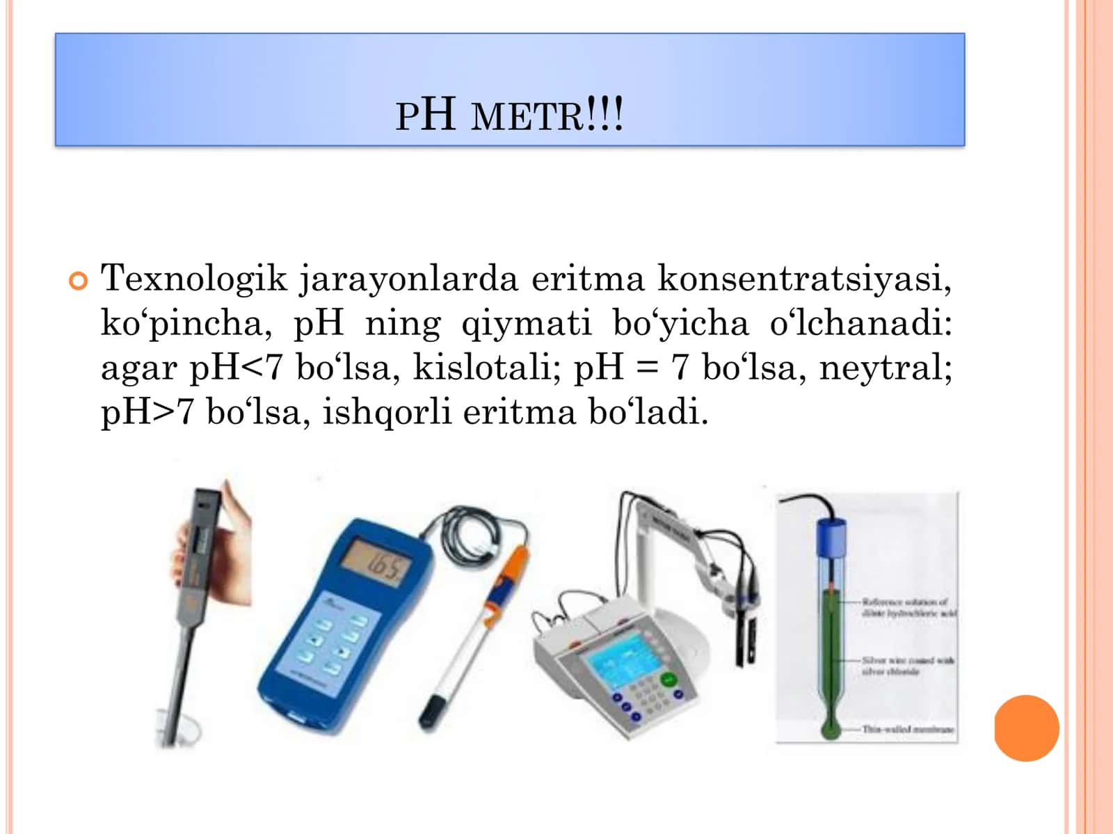 ERITMANING PH KATTALIGINI O’LCHASH USULINI O’RGANISH. PH METR!!! 2
