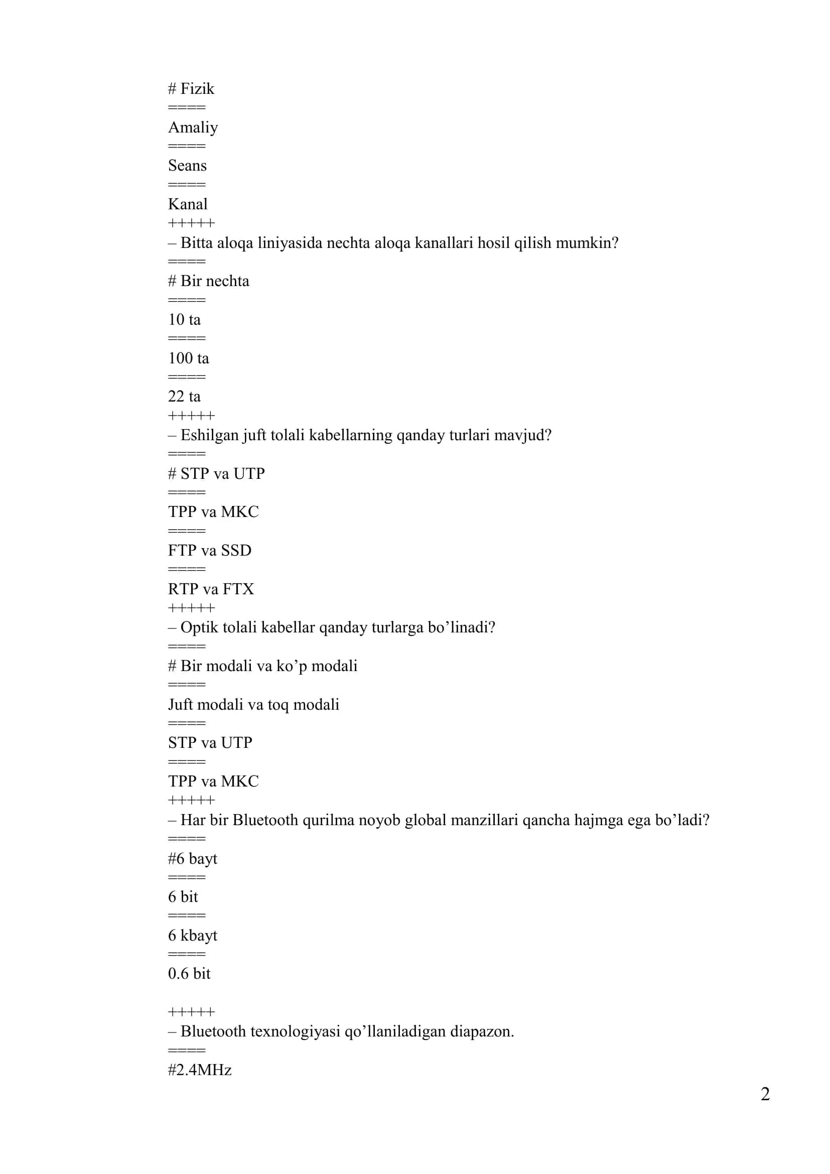Tarmoq infratuzilmalarini joriy qilish va boshqarish test savollari javoblari 2