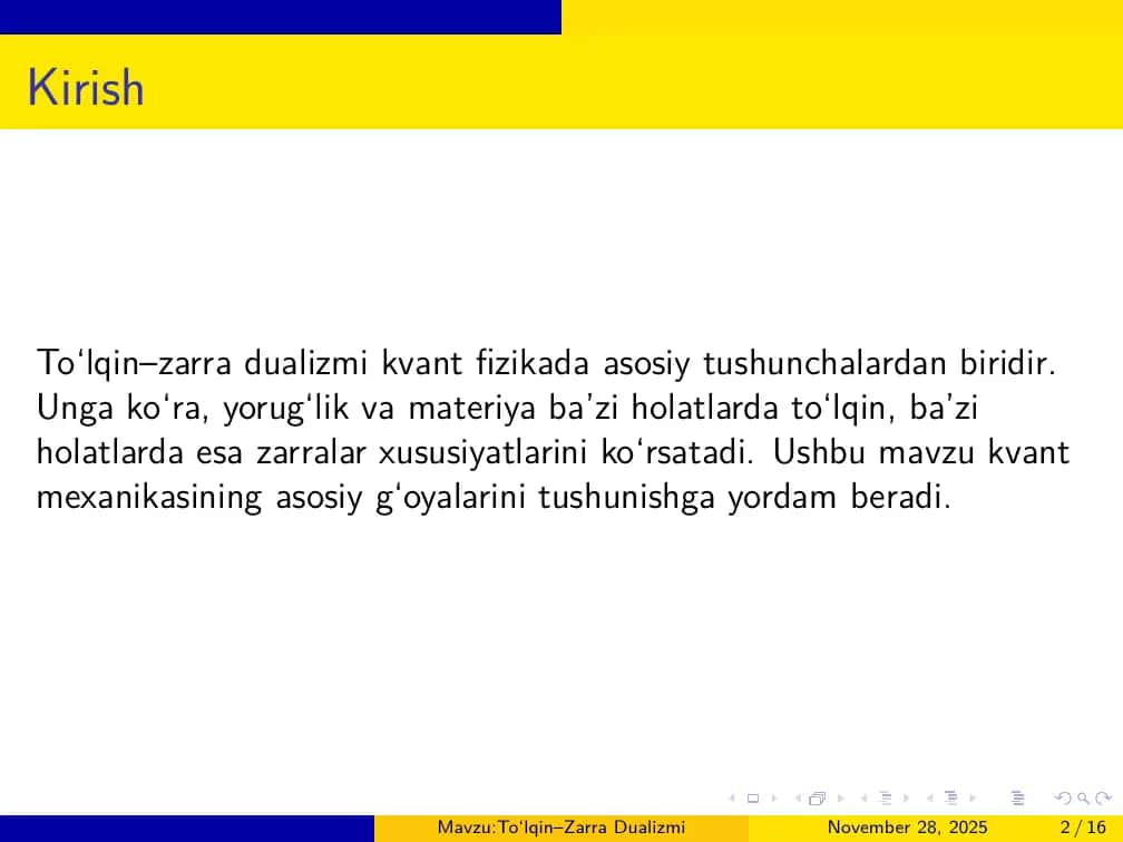 To‘lqin–Zarra Dualizmi 2