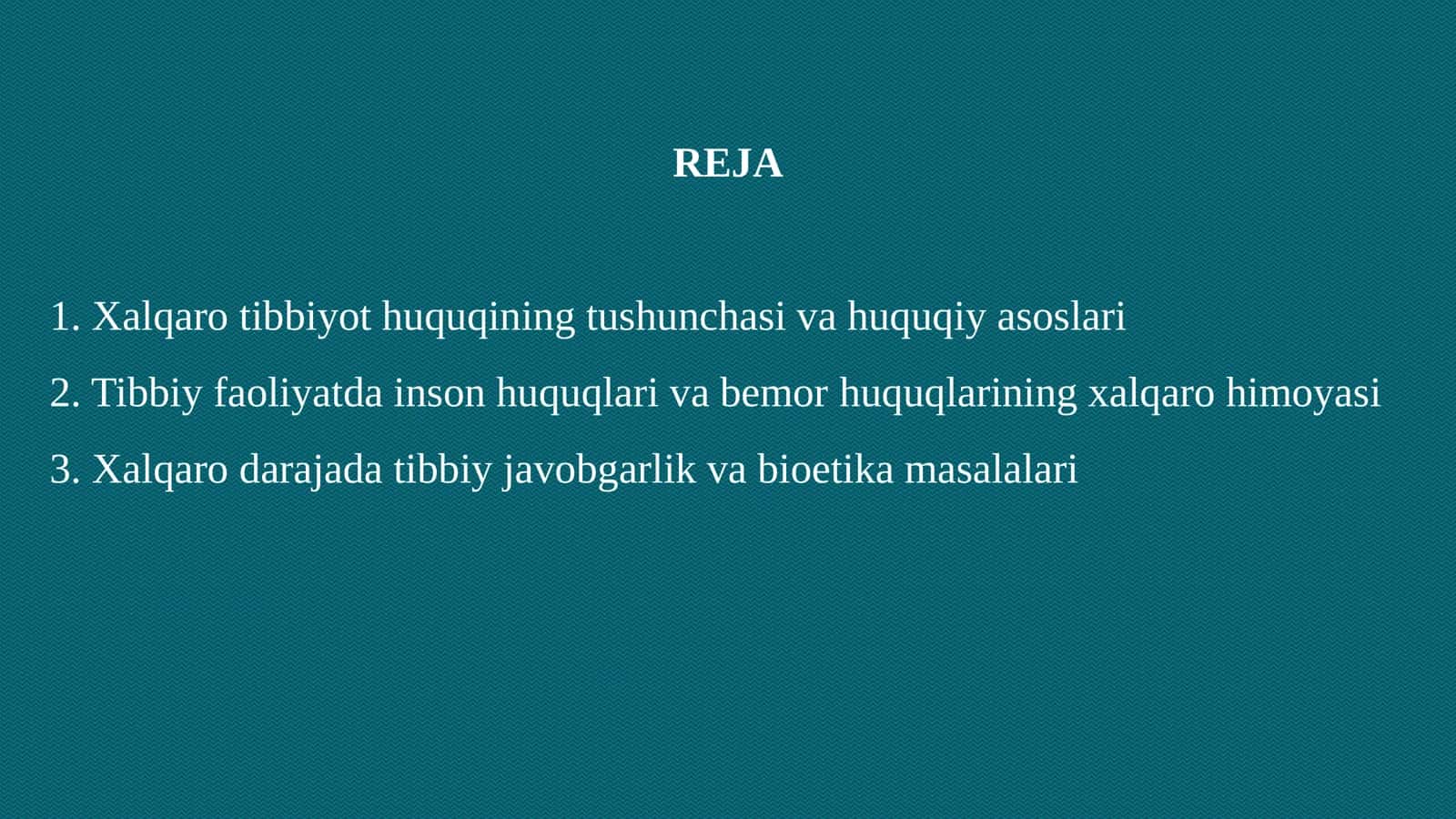 XALQARO TIBBIYOT HUQUQI 2