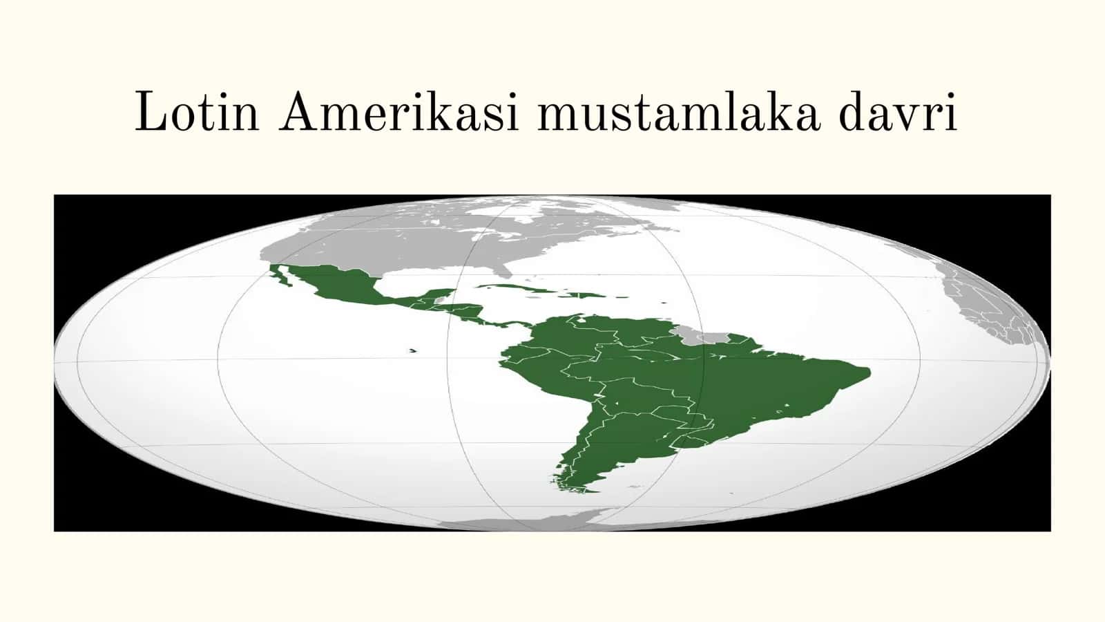 Lotin Amerikasi mustamlaka davri 2