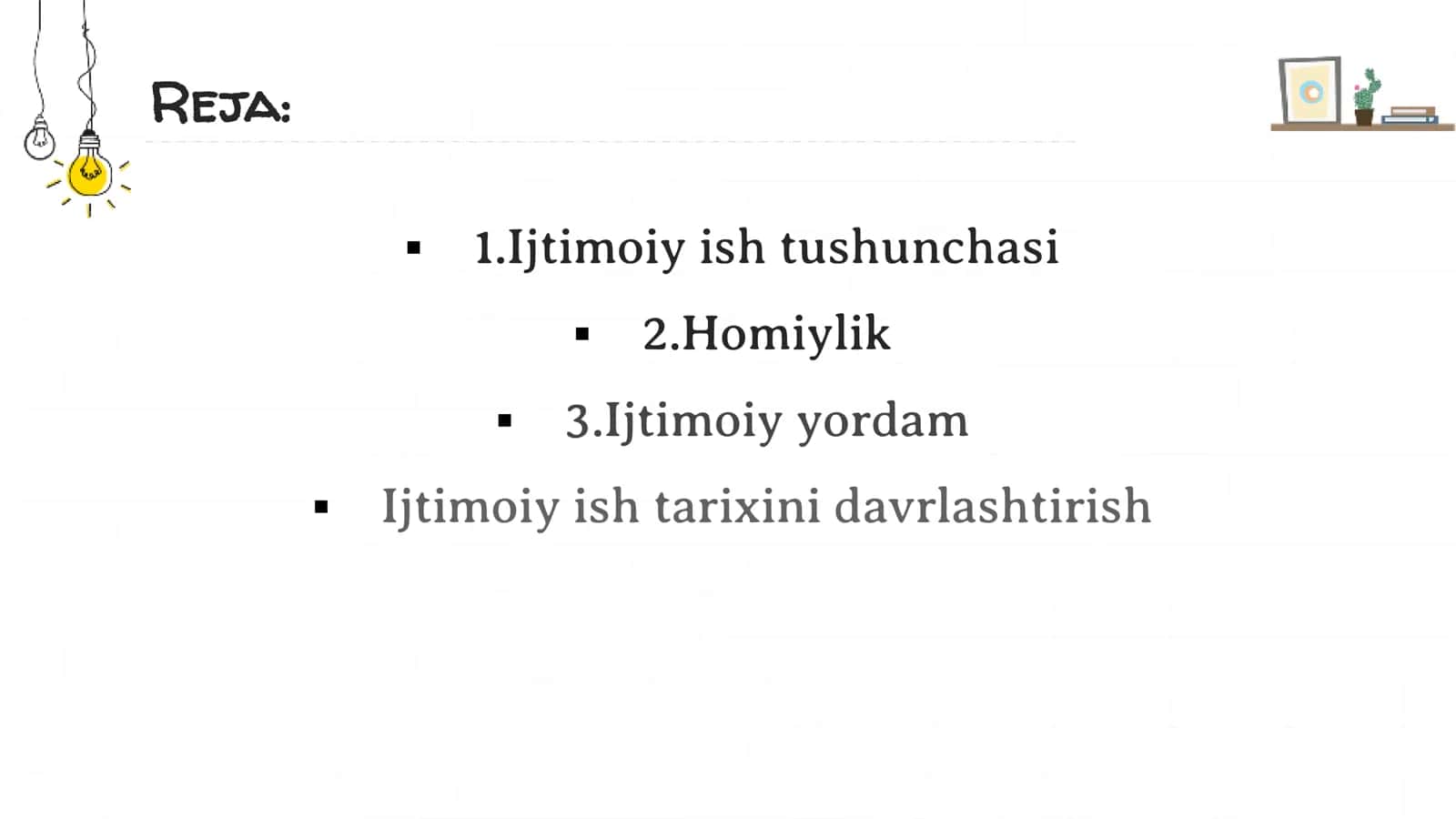 Homiylik ijtimoiy ishning dastlabki kõrinishidir. 2
