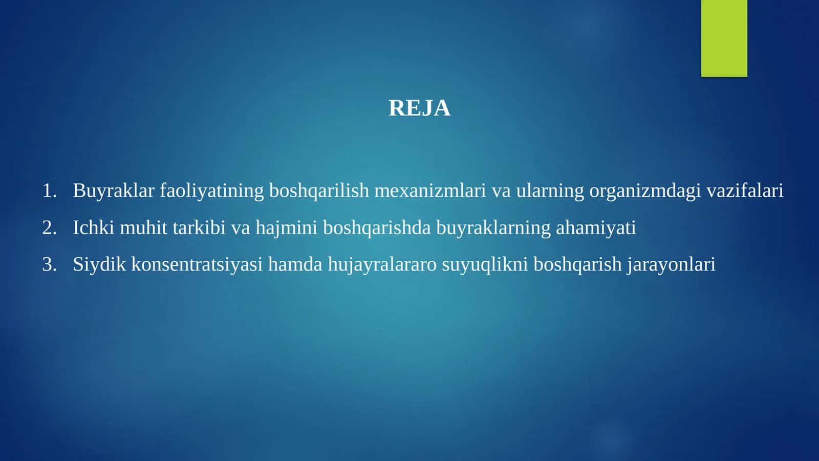 BUYRAKLAR FAOLIYATINING BOSHQARILISHI 2