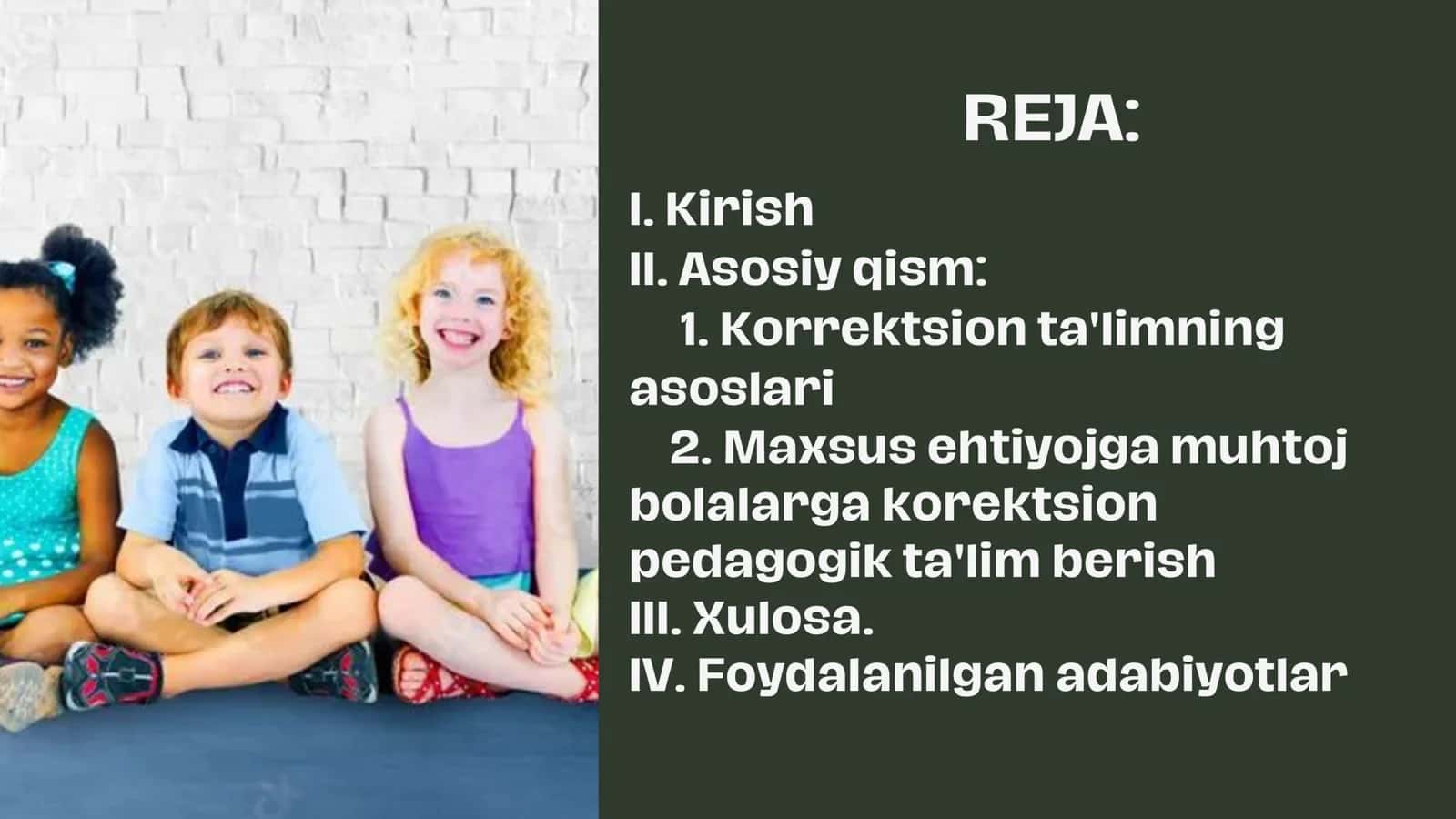KORREKTSION TA'LIMNING PEDAGOGIK ASOSLARI 2