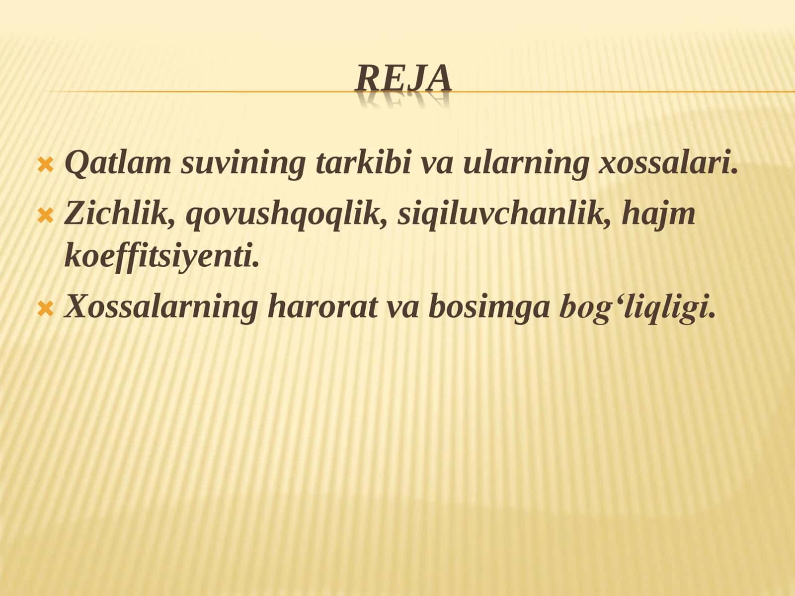 Qatlam suvlarining fizik xossalari. 2