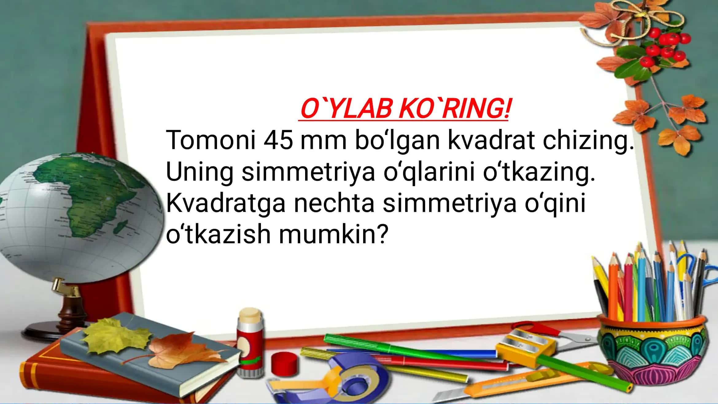 O‘qqa nisbatan simmetrik ﬁguralar 2