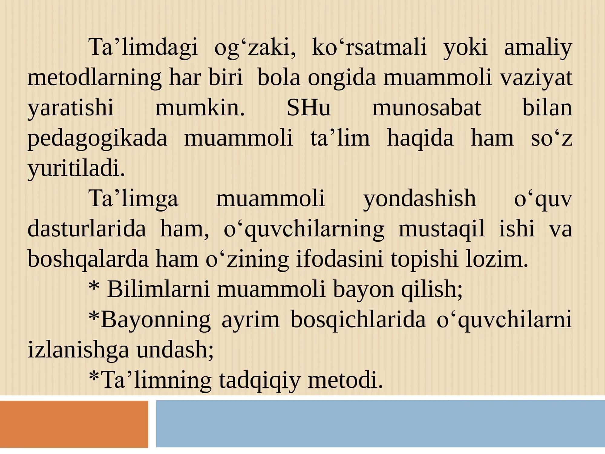MUAMMOLI  O’QITISH TEXNOLOGIYASI 2