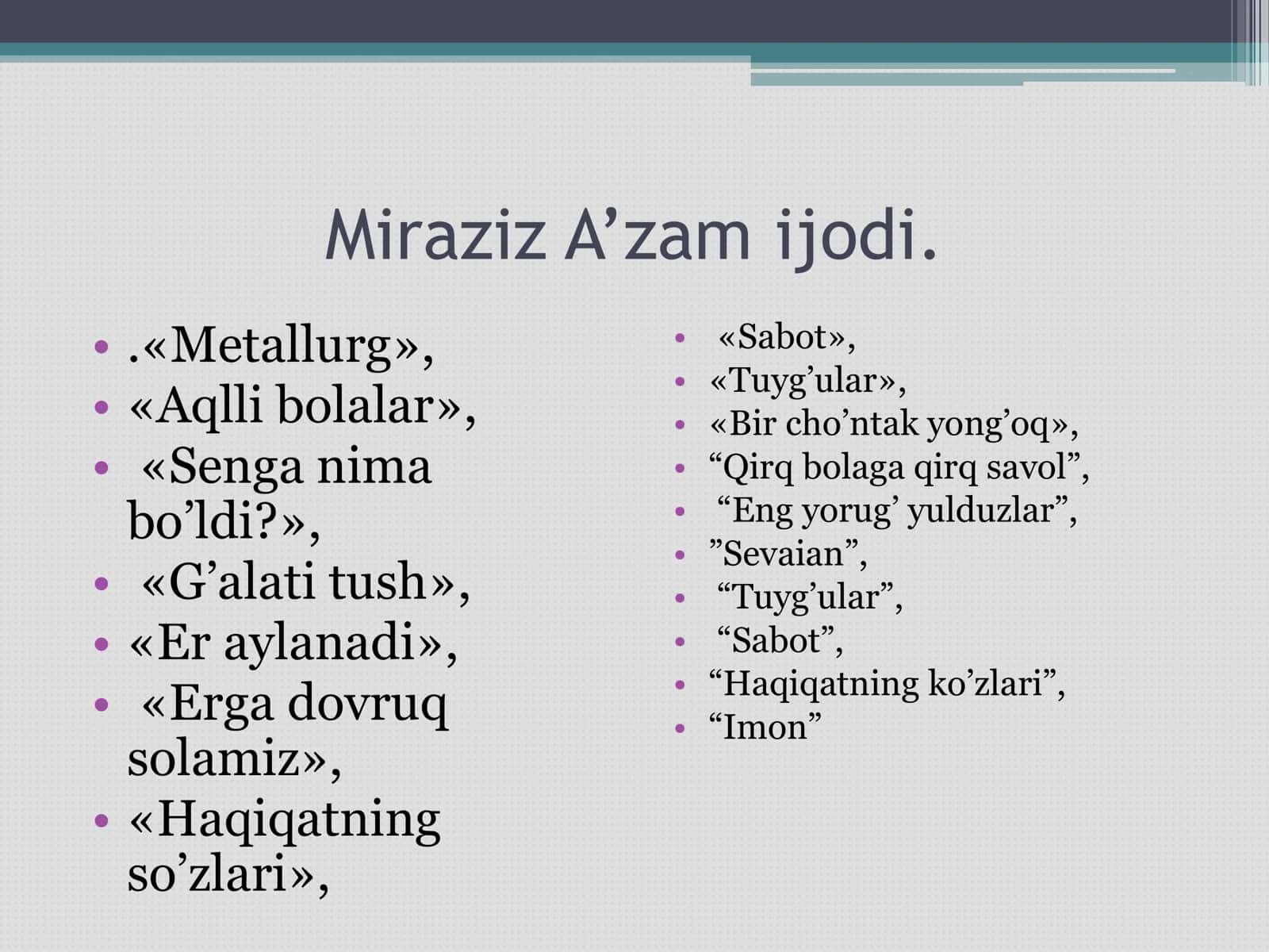 Miraziz A’zamning hayoti va ijodiy faoliyati 2