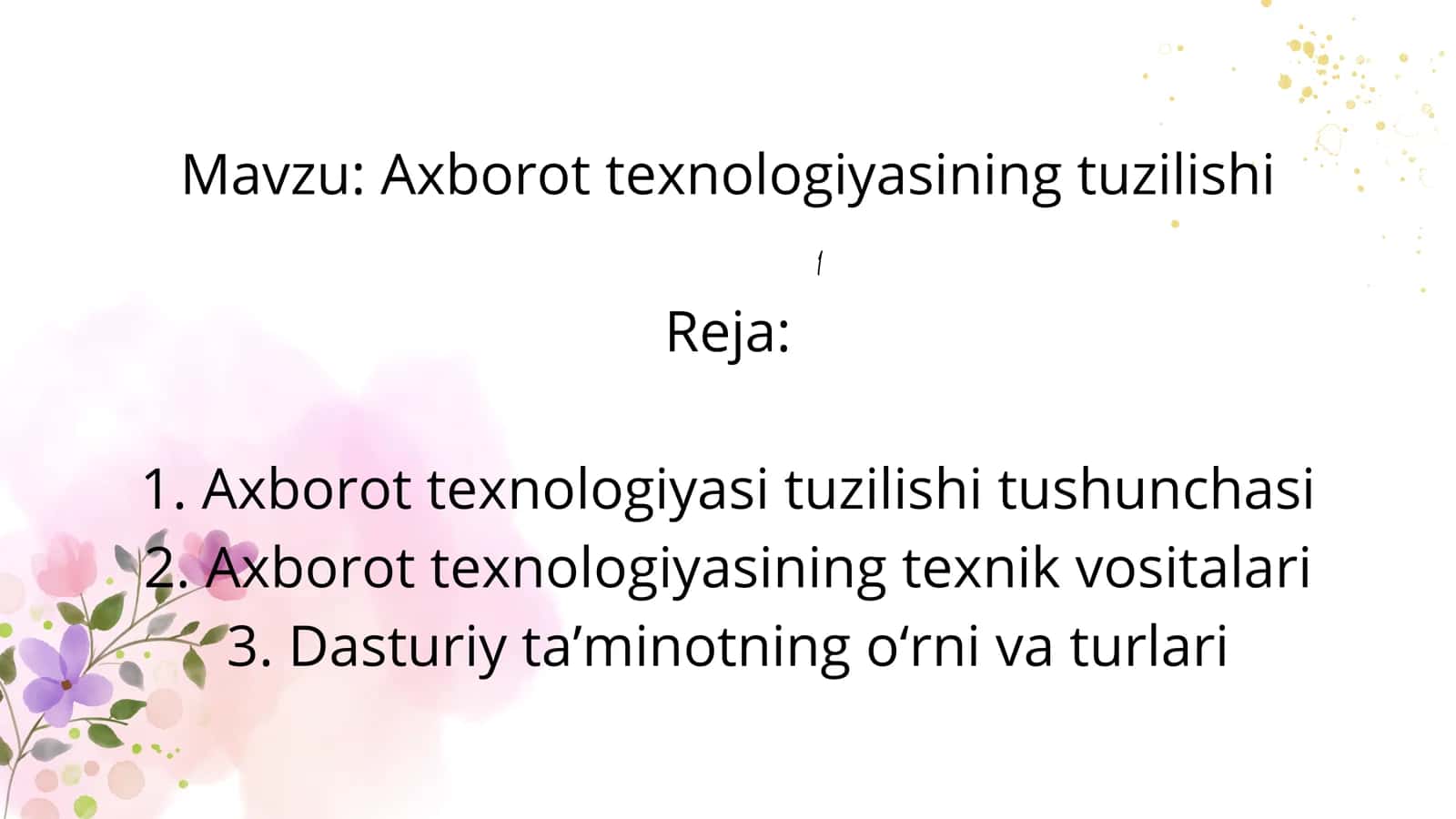 Axborot texnologiyasining tuzilishi 2