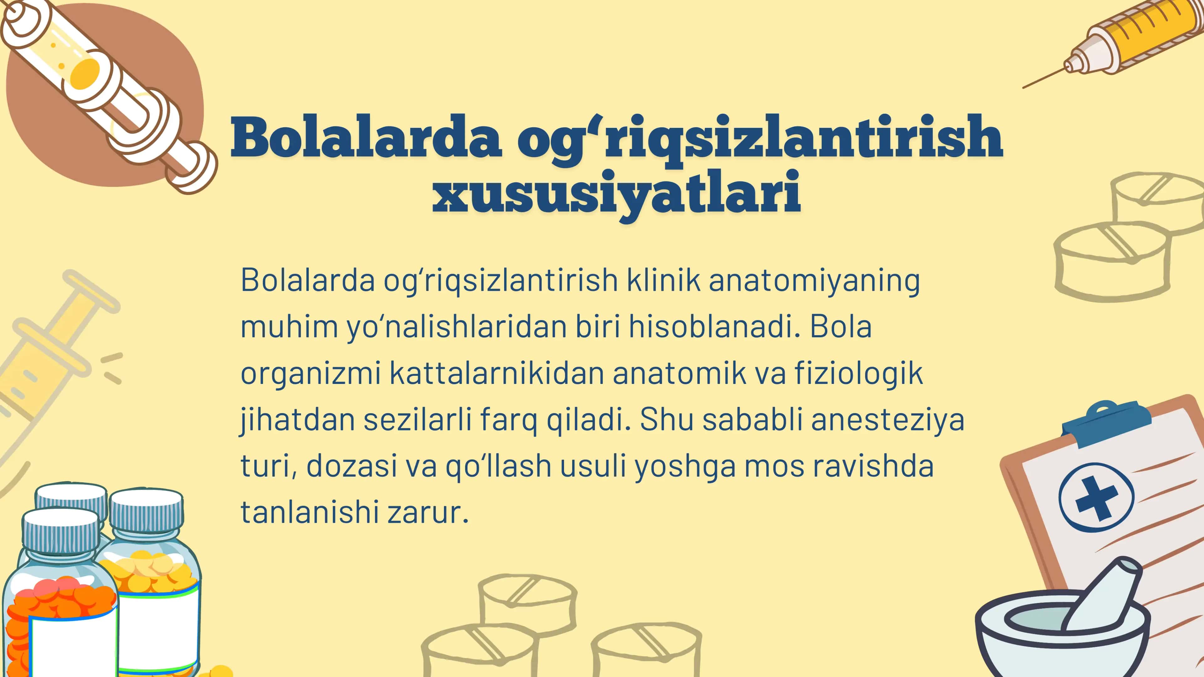 Bolalarda og‘riqsizlantirish xususiyatlari 2