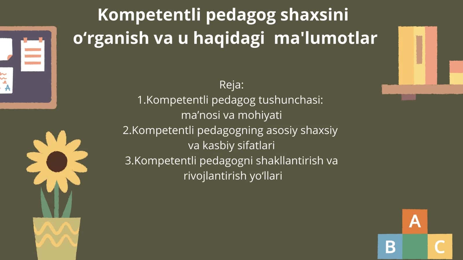 kompitentli pedagog shaxsini organish 2