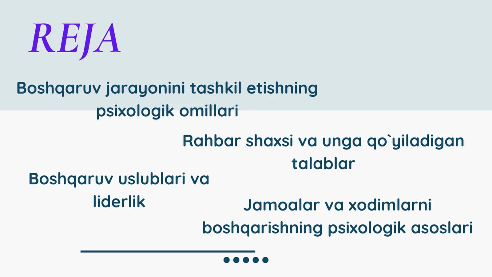 BOSHQARUVNING PEDAGOGIK- PSIXOLOGIK XUSUSIYATLARI 2