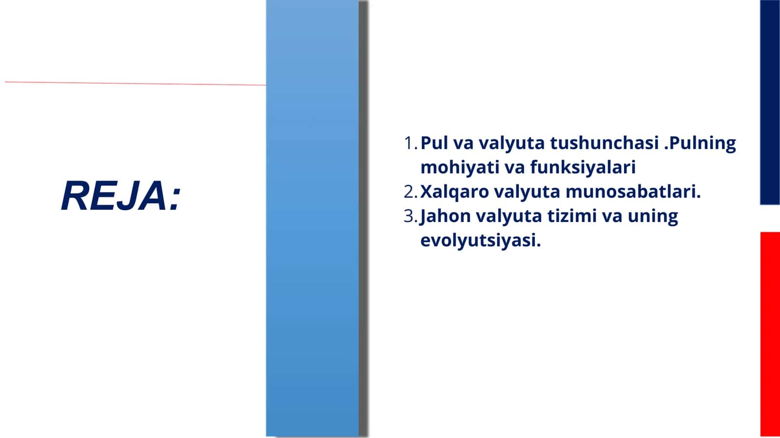 Pulning xalqaro munosabatlardagi harakati.  Taqdimot. 2