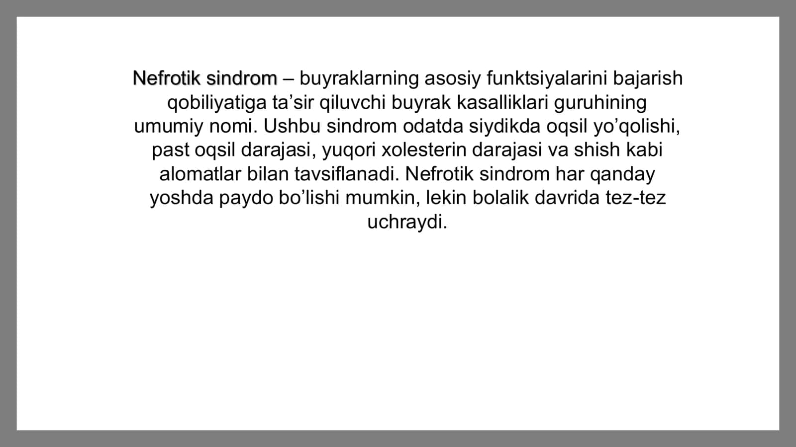 Nefrotik,nefritik,siydik va shish sindromi haqida tushuncha 2