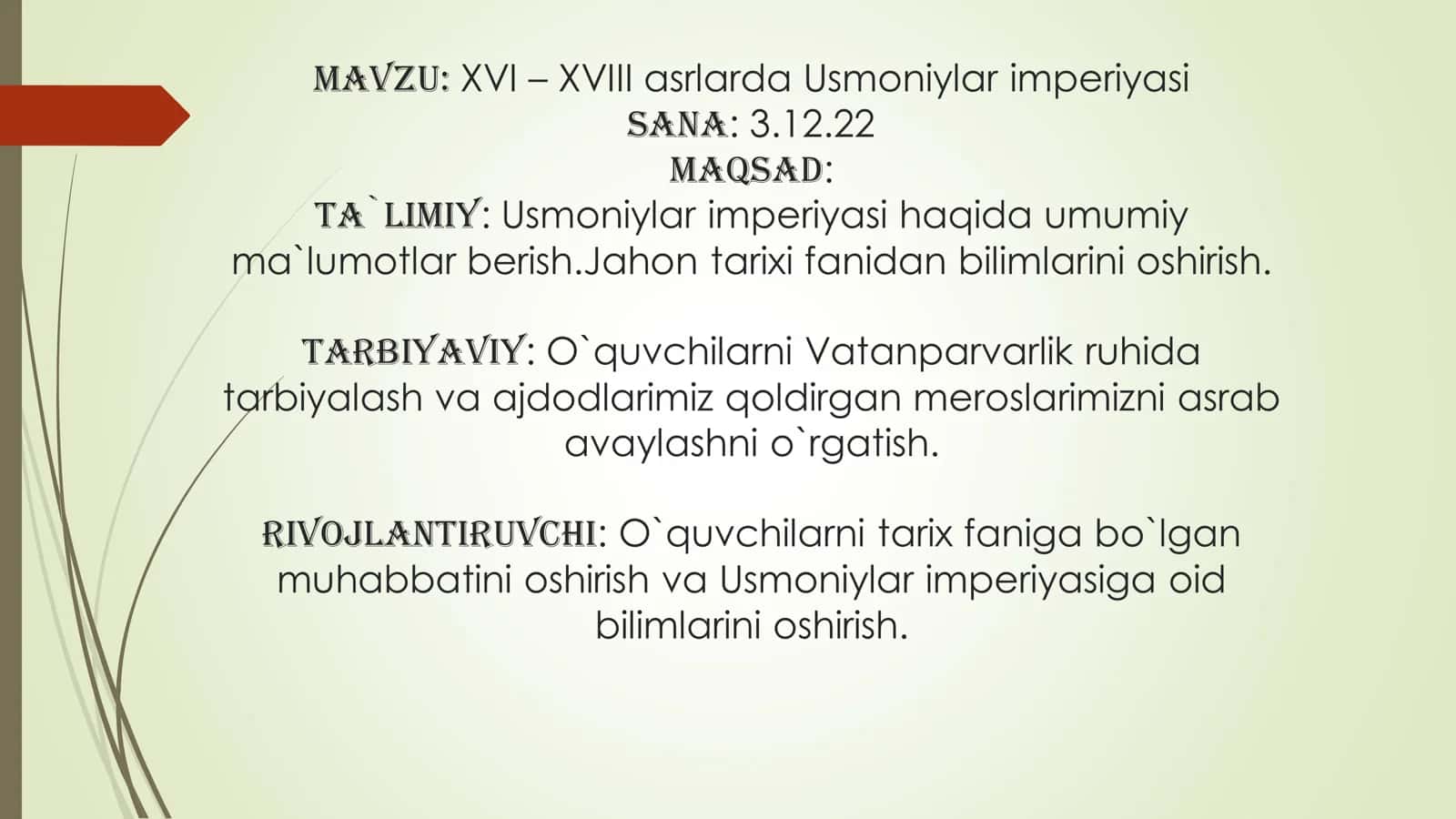 8-sinf Jahon tarixi dars ishlanma. XVI-XVIII asrlarda Usmoniylar imperiyasi 2