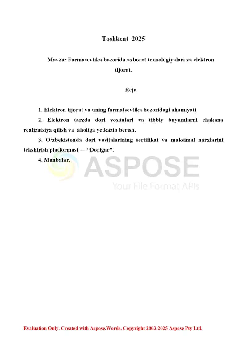 Farmasevtika bozorida axborot texnologiyalari va elektron tijorat. Referat 8 bet. 2