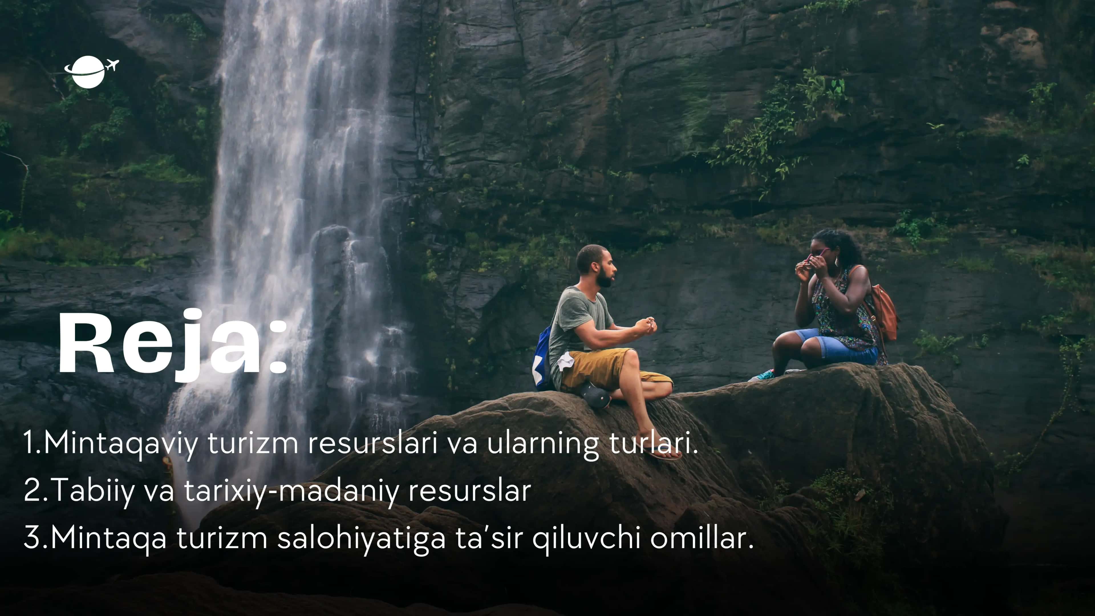 Mintaqaviy TURIZM RESURSLARI TUSHUNCHASI VA TASNI 2