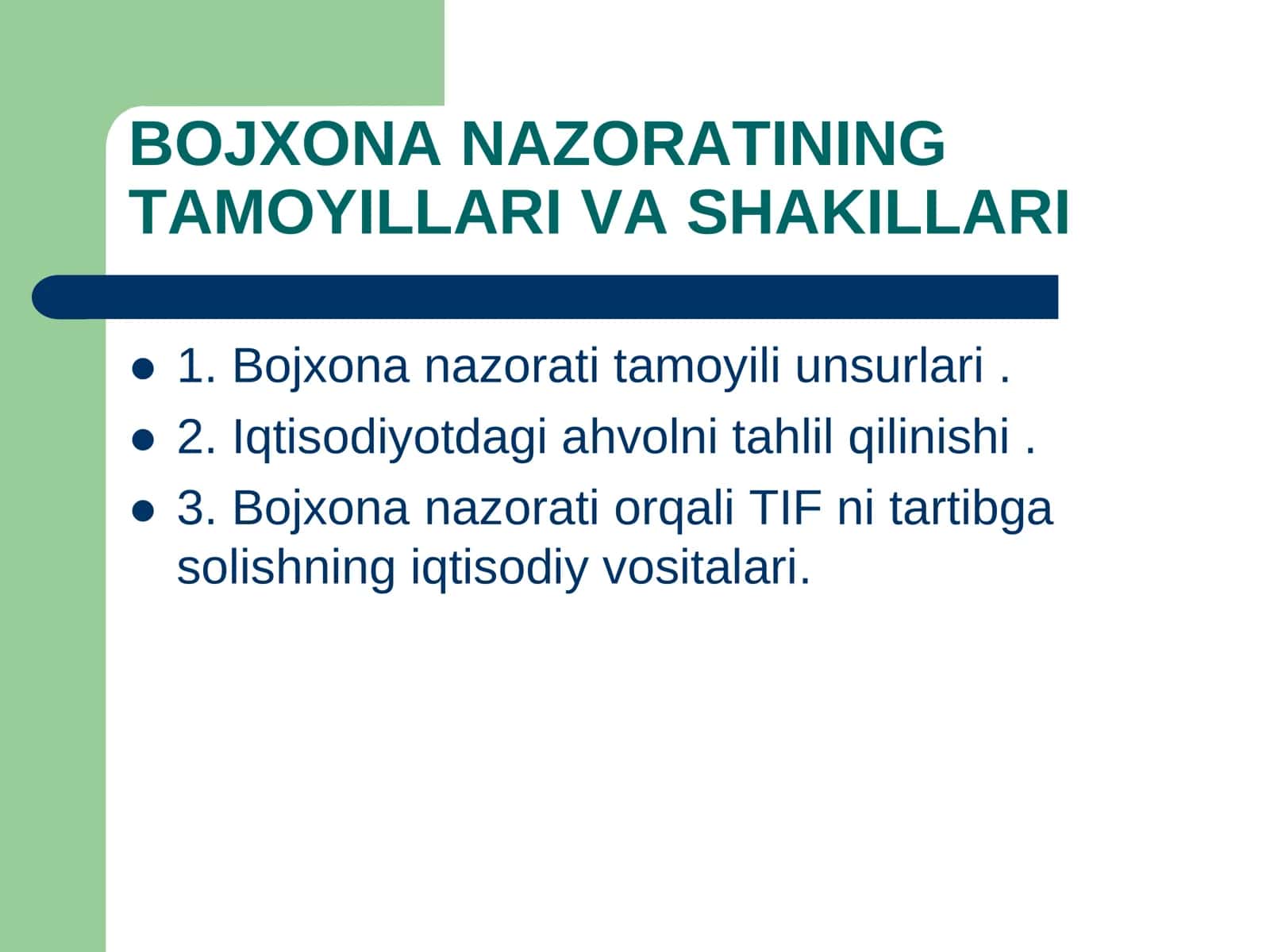 BOJXONA NAZORATINING TAMOYILLARI VA SHAKILLARI 2